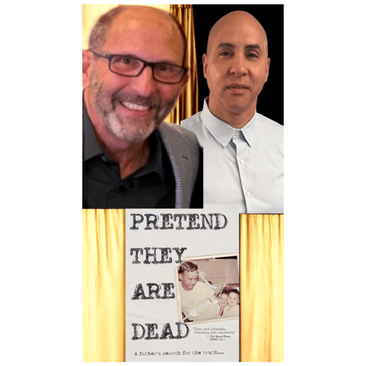 Steven Eichenblatt- "Pretend They Are Dead."
