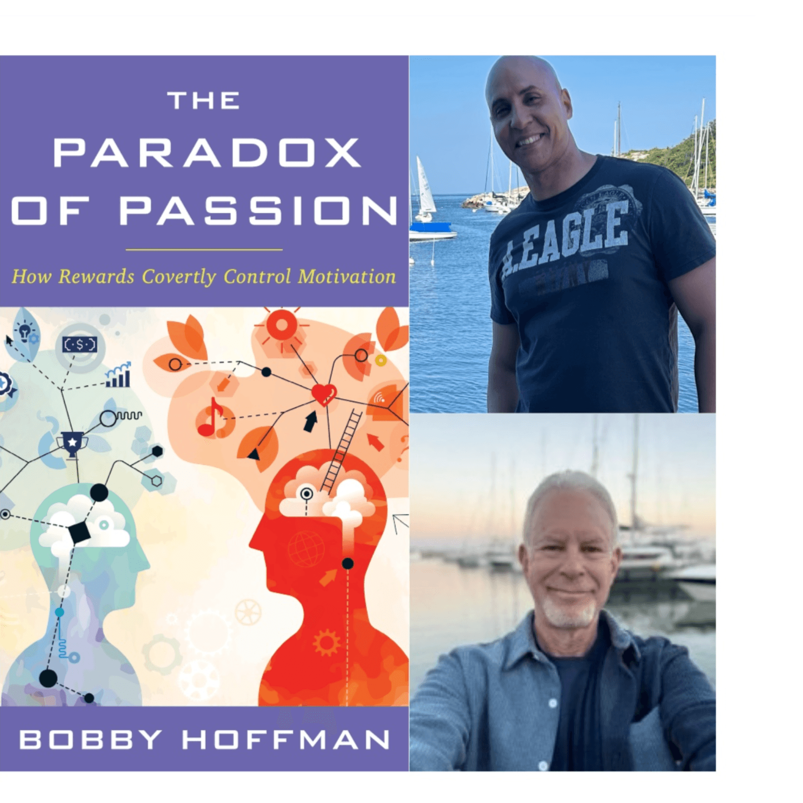 Dr. Bobby Hoffman- " The Paradox Of Passion"