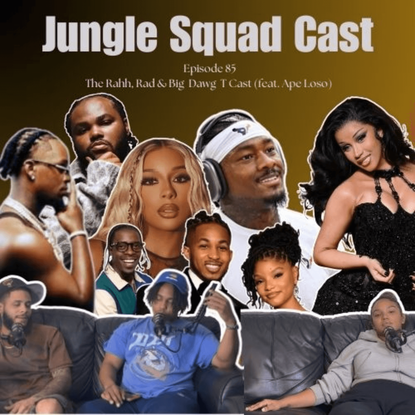 The Rahh, Rad & Big Dawg T Cast (feat. Ape Loso) 