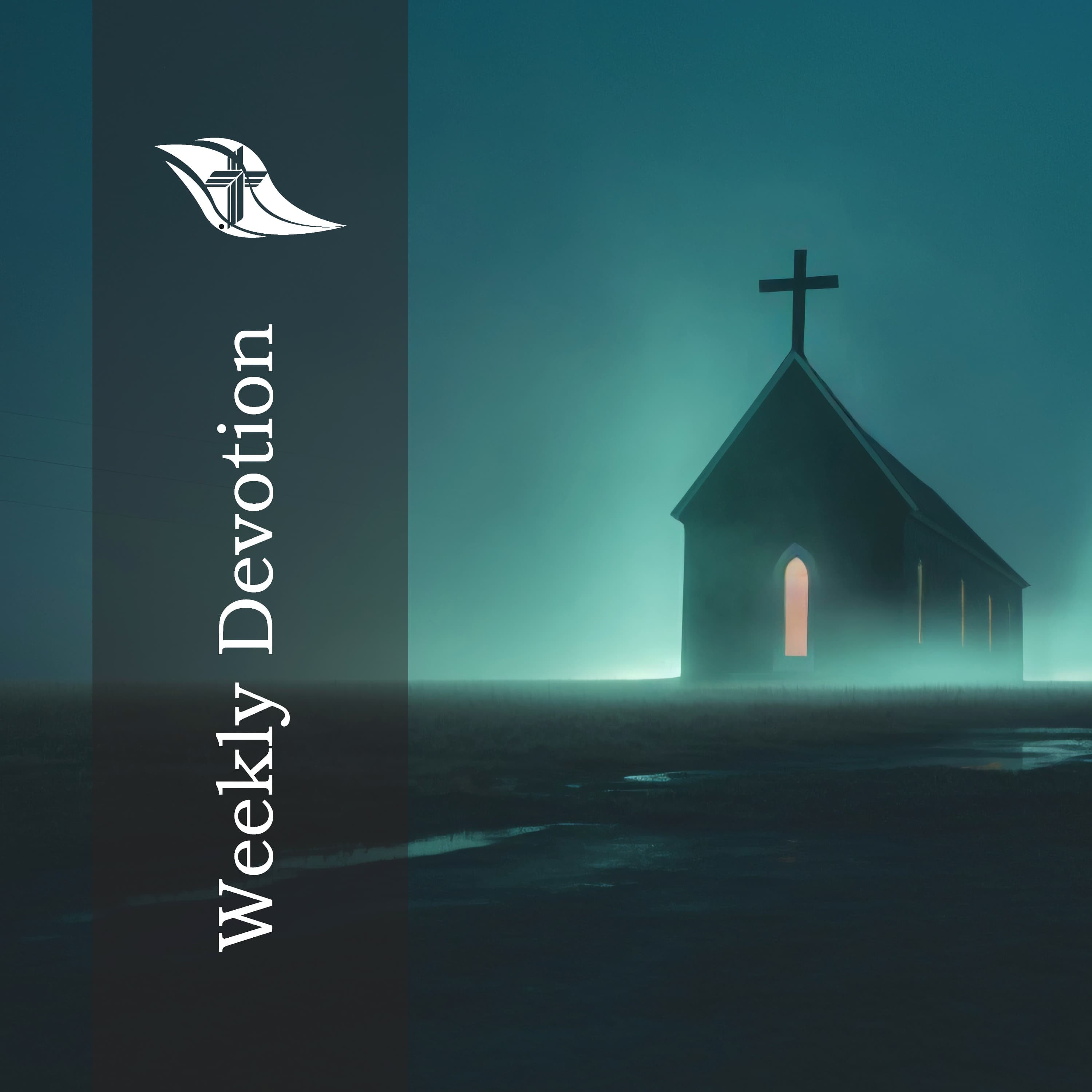 Weekly Devotion: March 31, 2025 "Real Spirituality Lives in the Church"