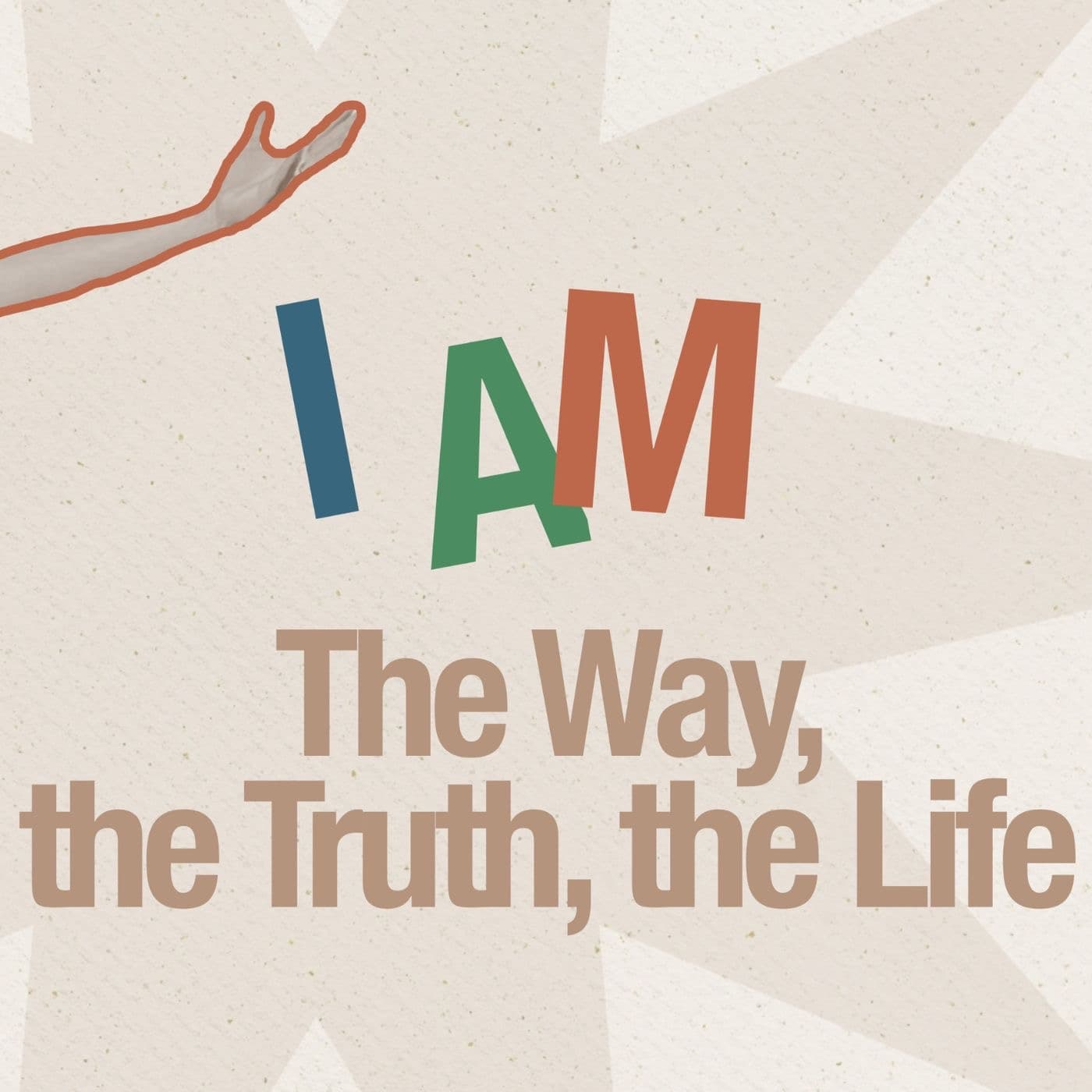 I Am Statements of Jesus | I Am The Way, the Truth, the Life | Pastor Nick Mastrude | June 15th, 2025