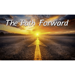 The Path Forward