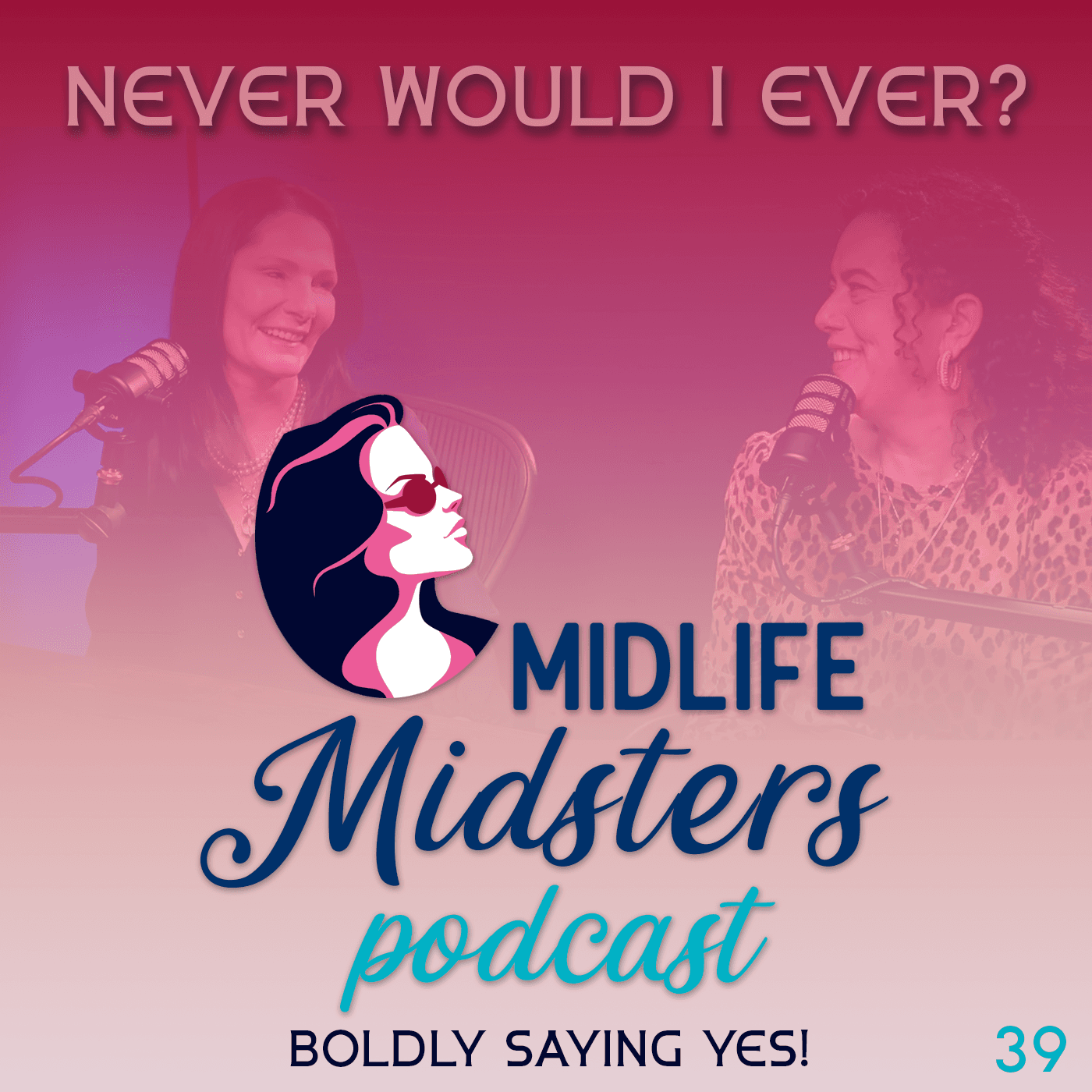 Never Would I Ever?