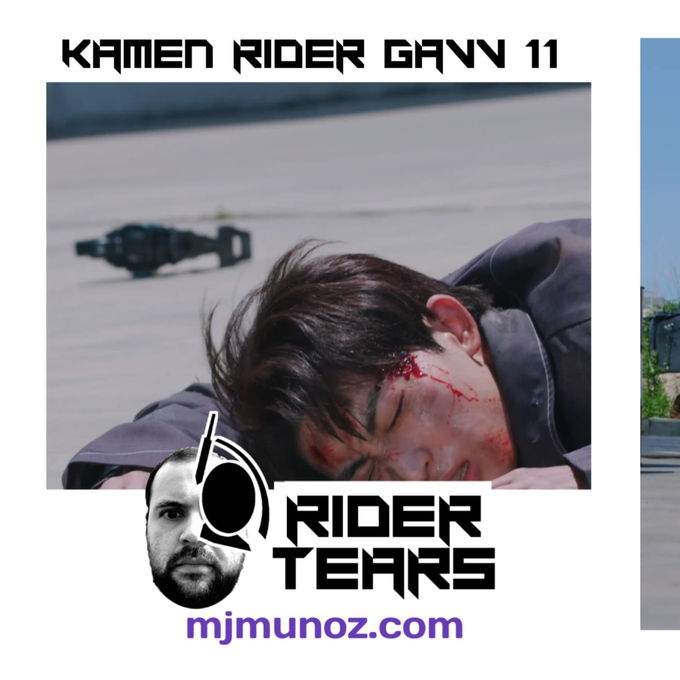 Kamen Rider Gavv Episode 11 |Rider Tears