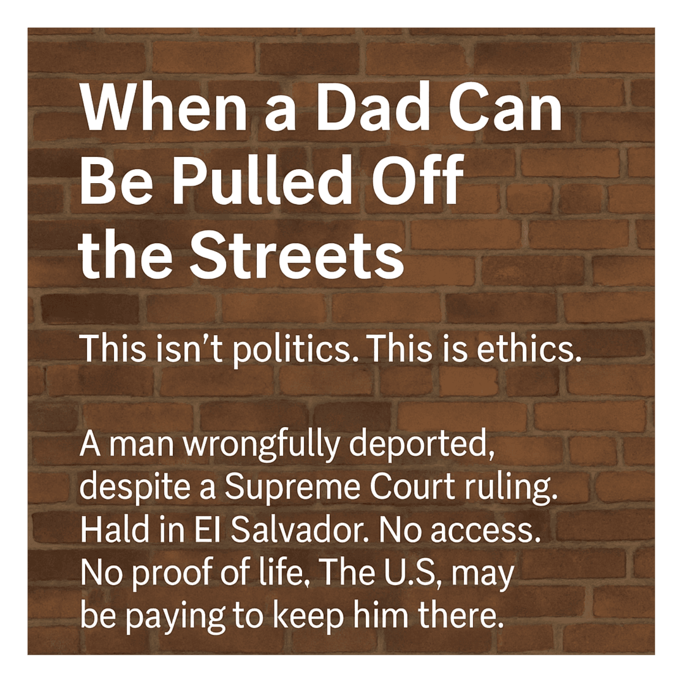 When a Dad Can Be Pulled Off the Streets