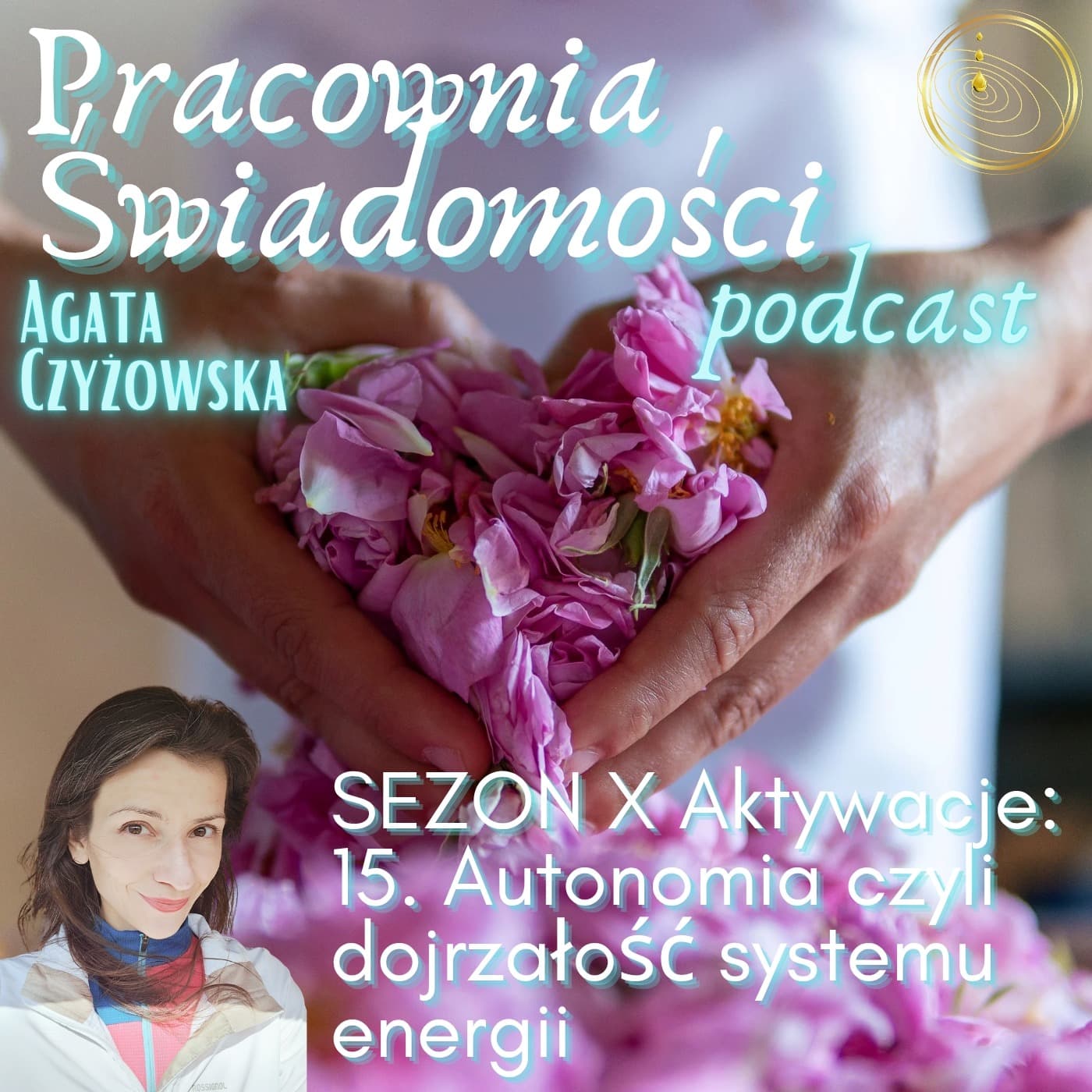 Sezon X Aktywacje 15. Autonomia czyli dojrzałość systemu energii