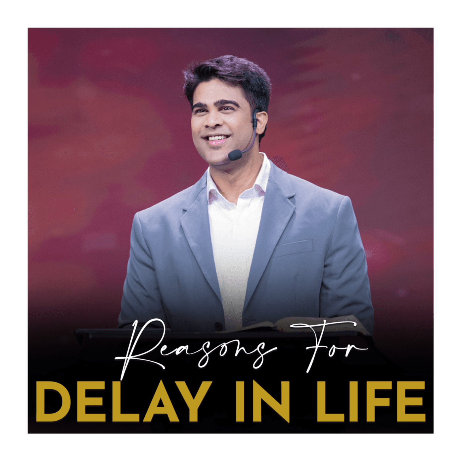  Reasons For Delay In Life