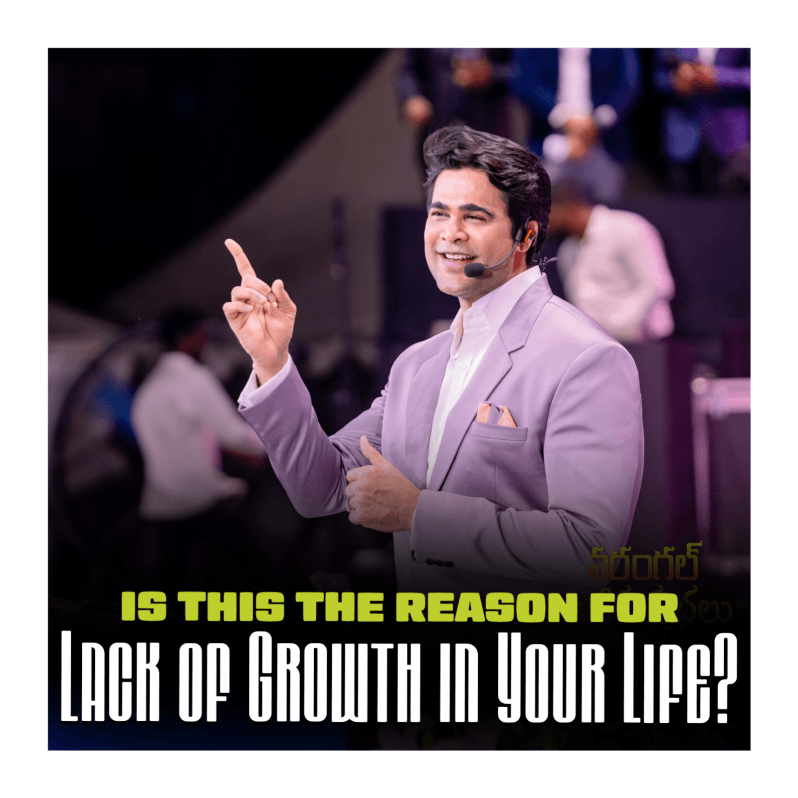 Is This The Reason for Lack of Growth in Your Life?