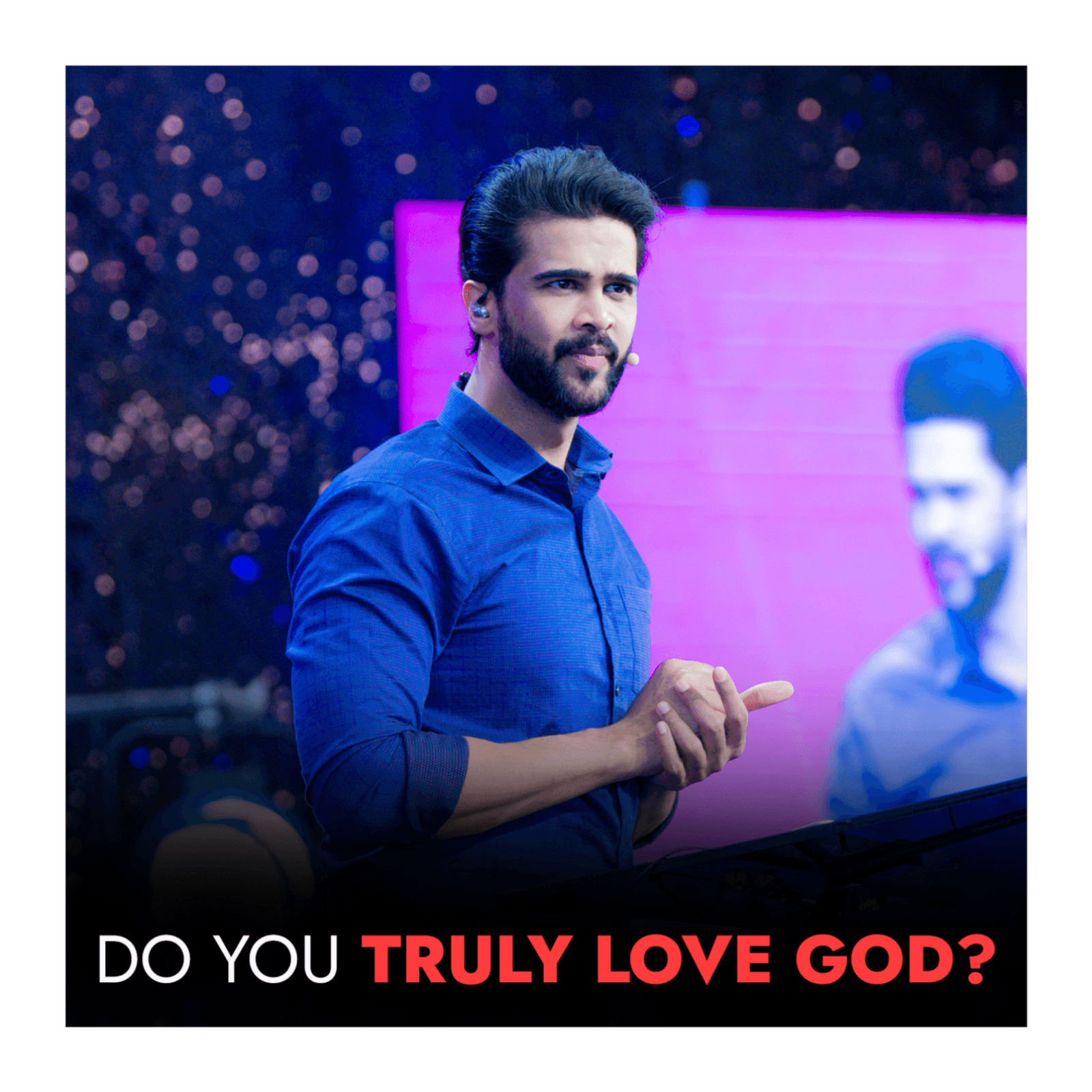 Do you Truly Love GOD?