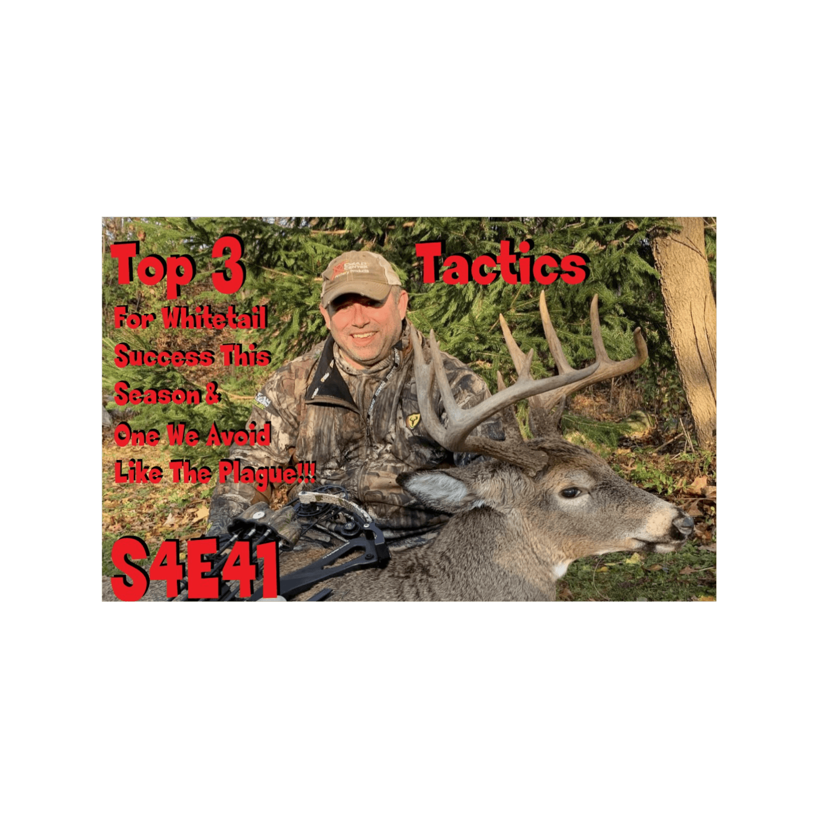 The Three Best Tactics For You This Year To Take A Great Buck s4 e41