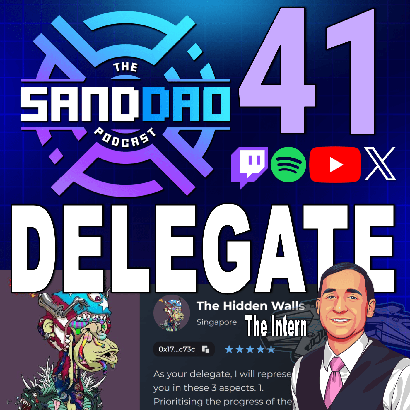 🎙️SANDDAO Podcast 41: DAO Delegate, The Hidden Walls (The Intern & 1010 & DAO)
