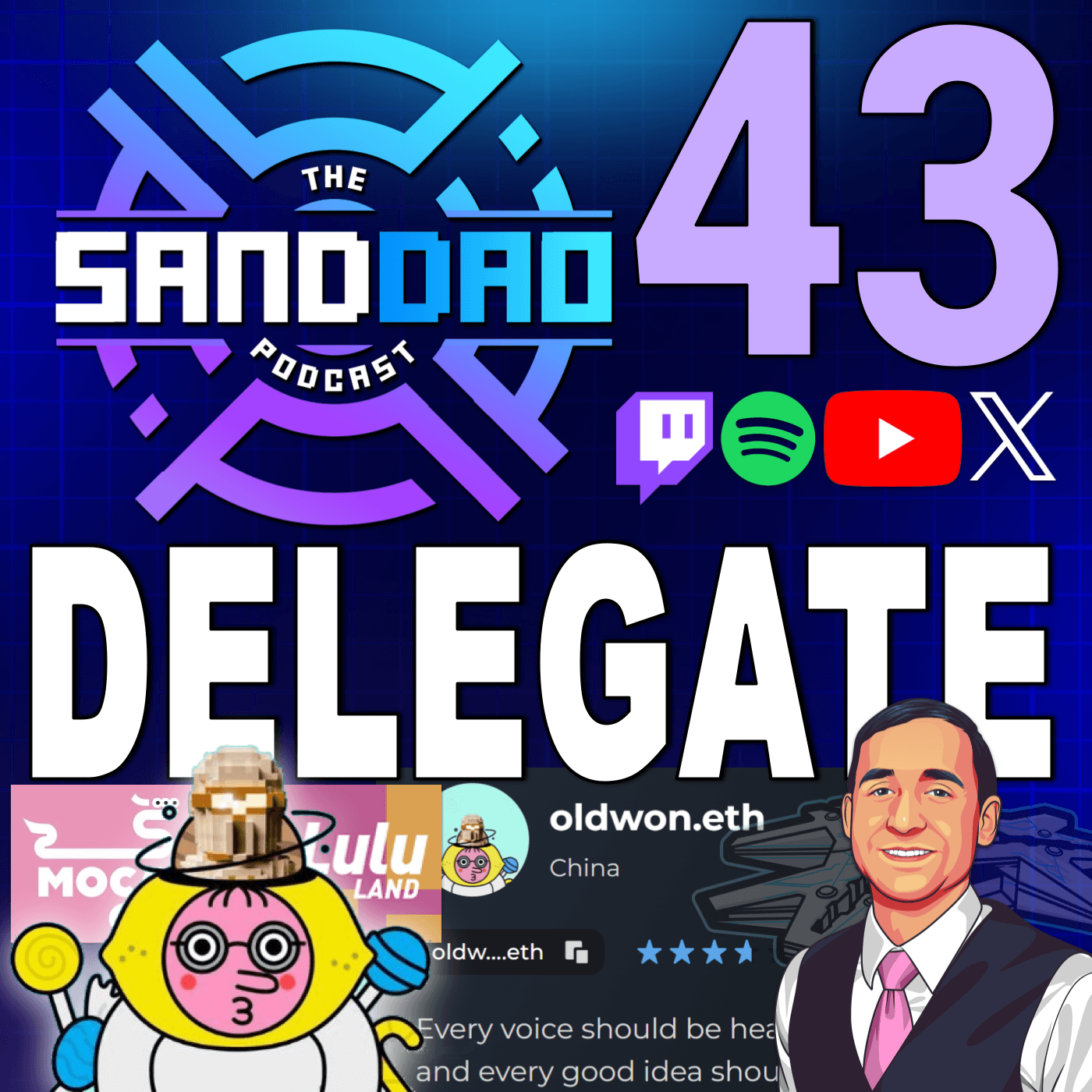 🎙️SANDDAO Podcast 43: DAO Delegate, OldWon.eth