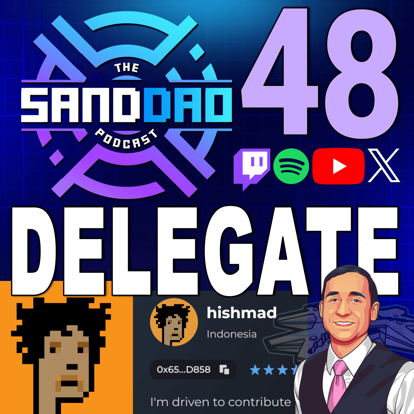 🎙️SANDDAO Podcast 48: DAO Delegate, Hishmad