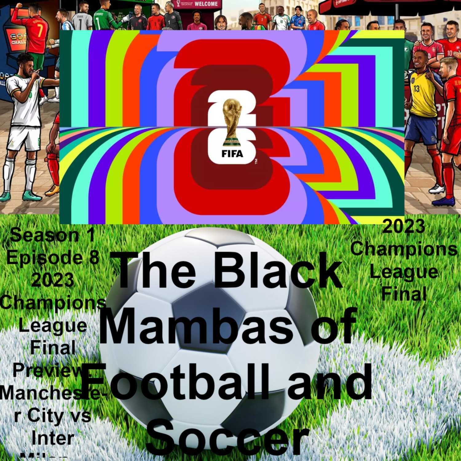 2023 Champions League Final Preview: Manchester City vs Inter Milan