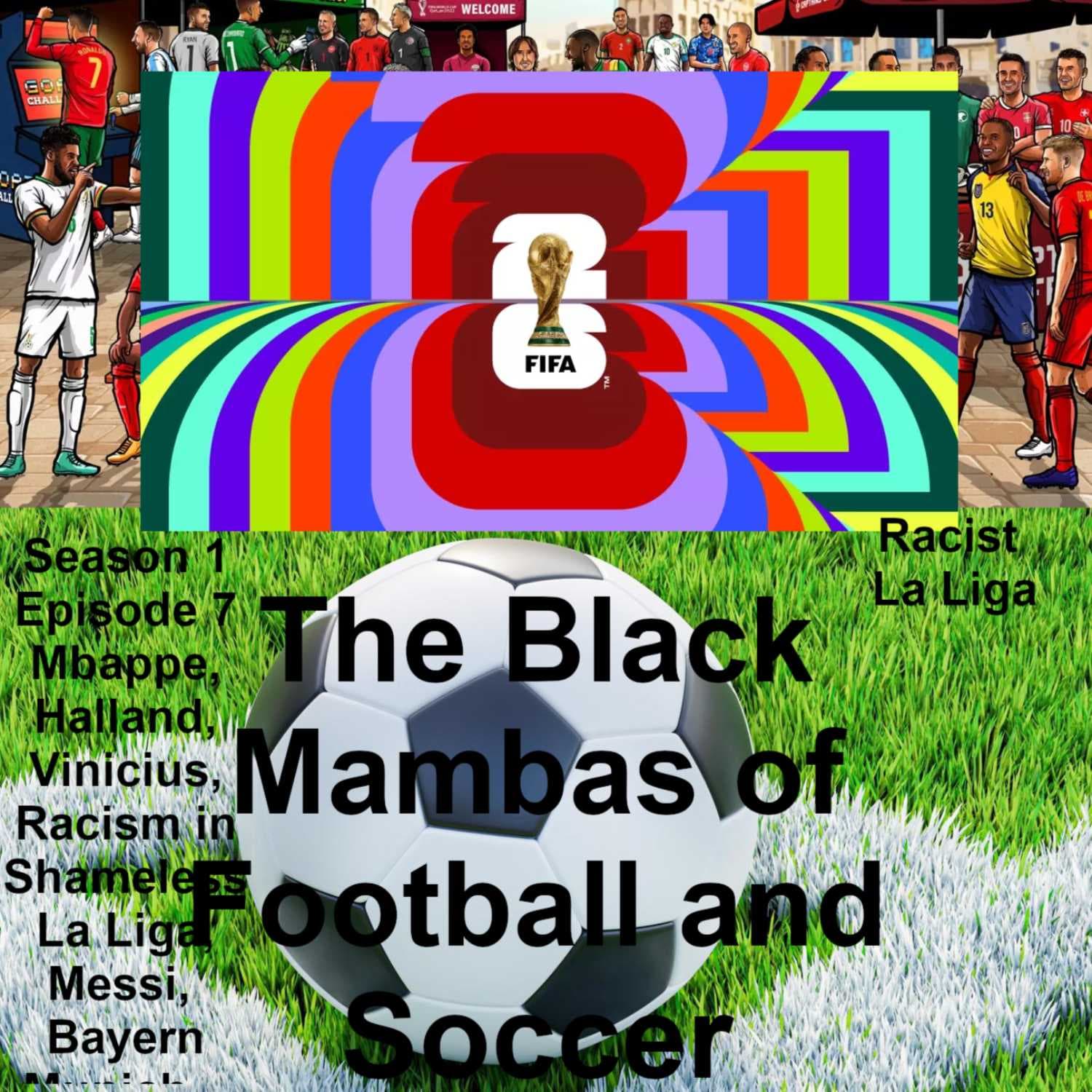Black Mamba of Football in May: Mbappe, Halland, Vinicius, Racism in Shameless La Liga, Messi,  Bayern Munich,