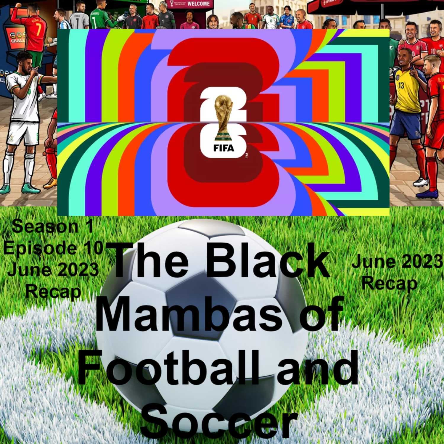 June 2023 Recap in Football/Soccer