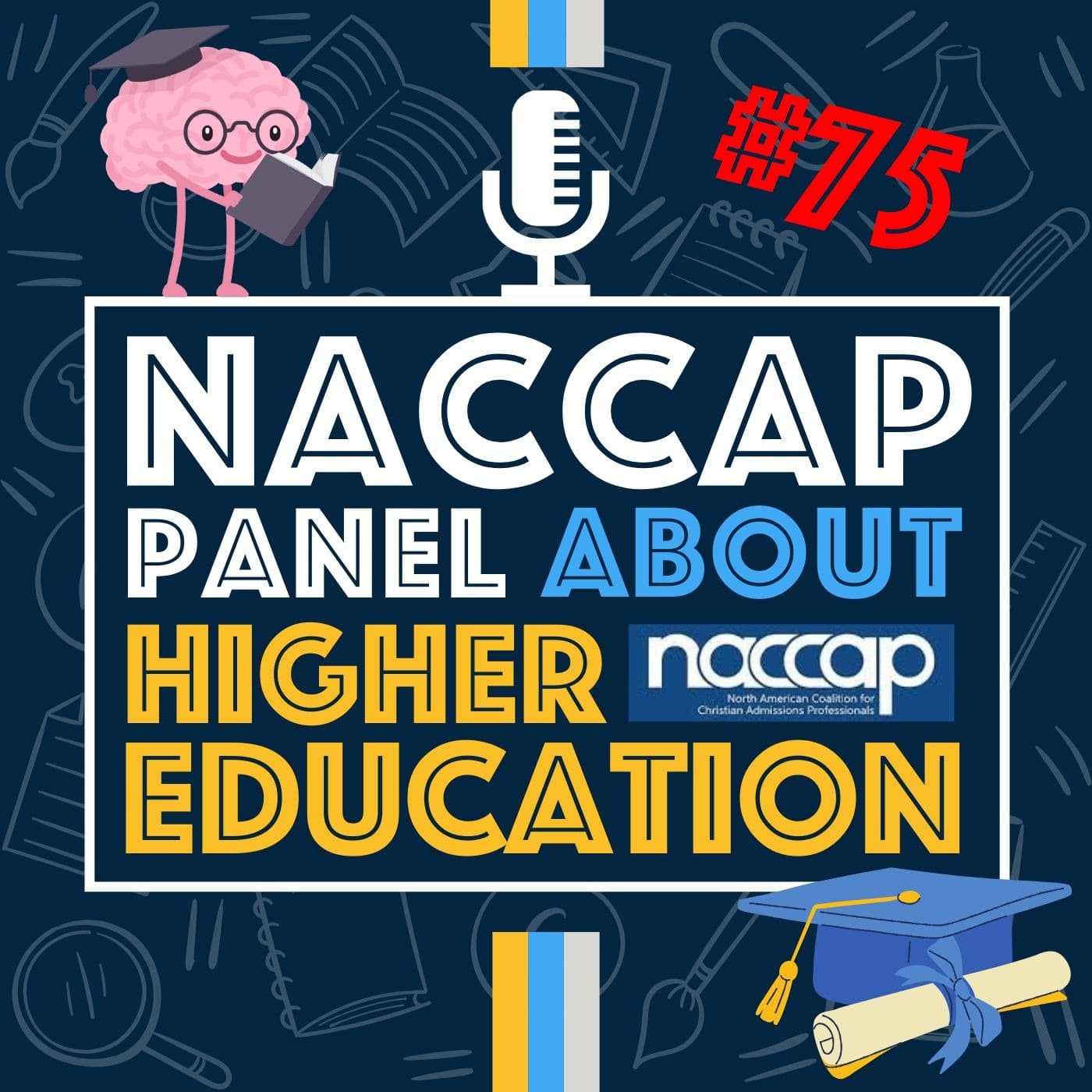 College Admissions 101: Insider Tips from the Experts | Episode 75