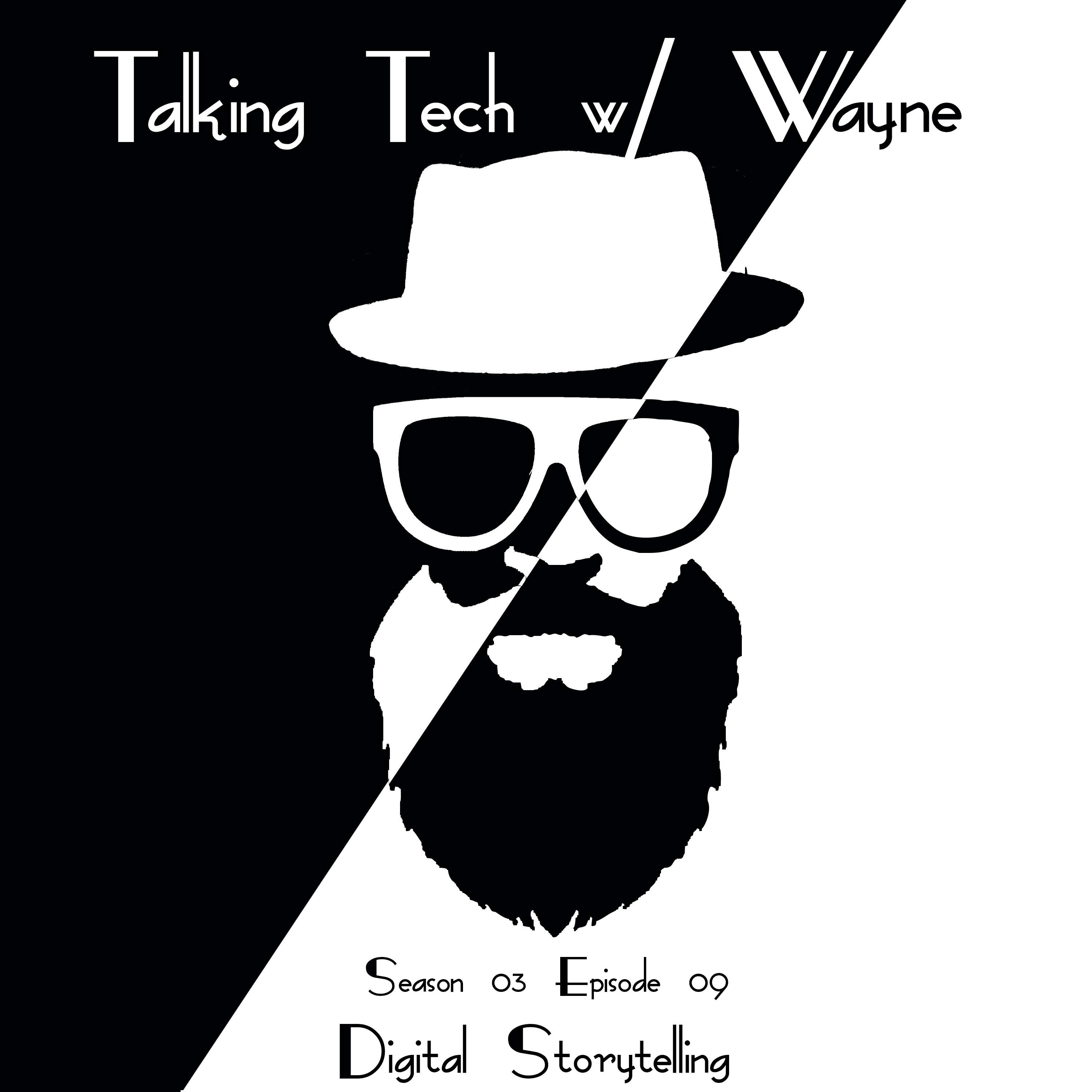 Digital Storytelling