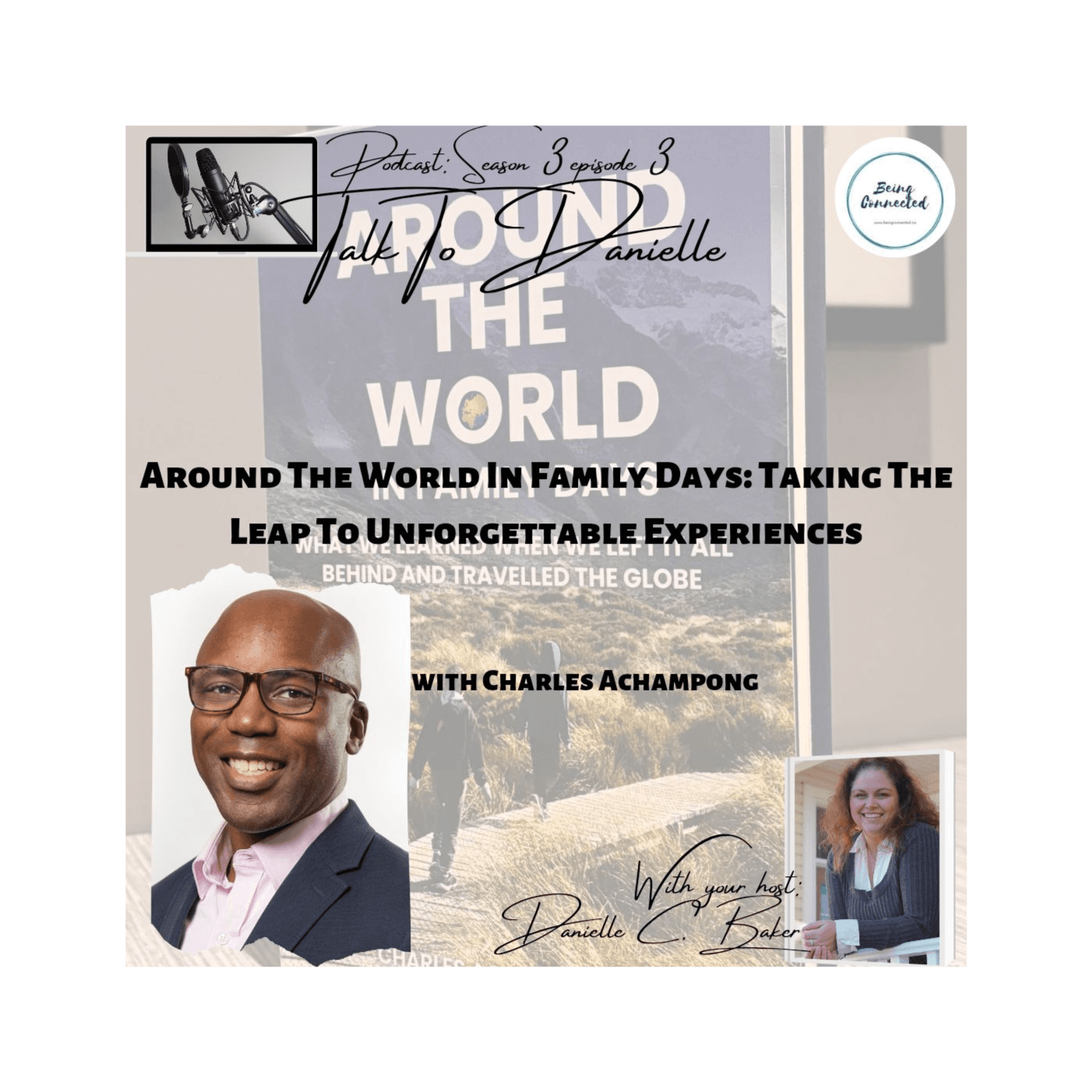 Around The World In Family Days: Taking The Leap To Unforgettable Experiences with Charles Achampong