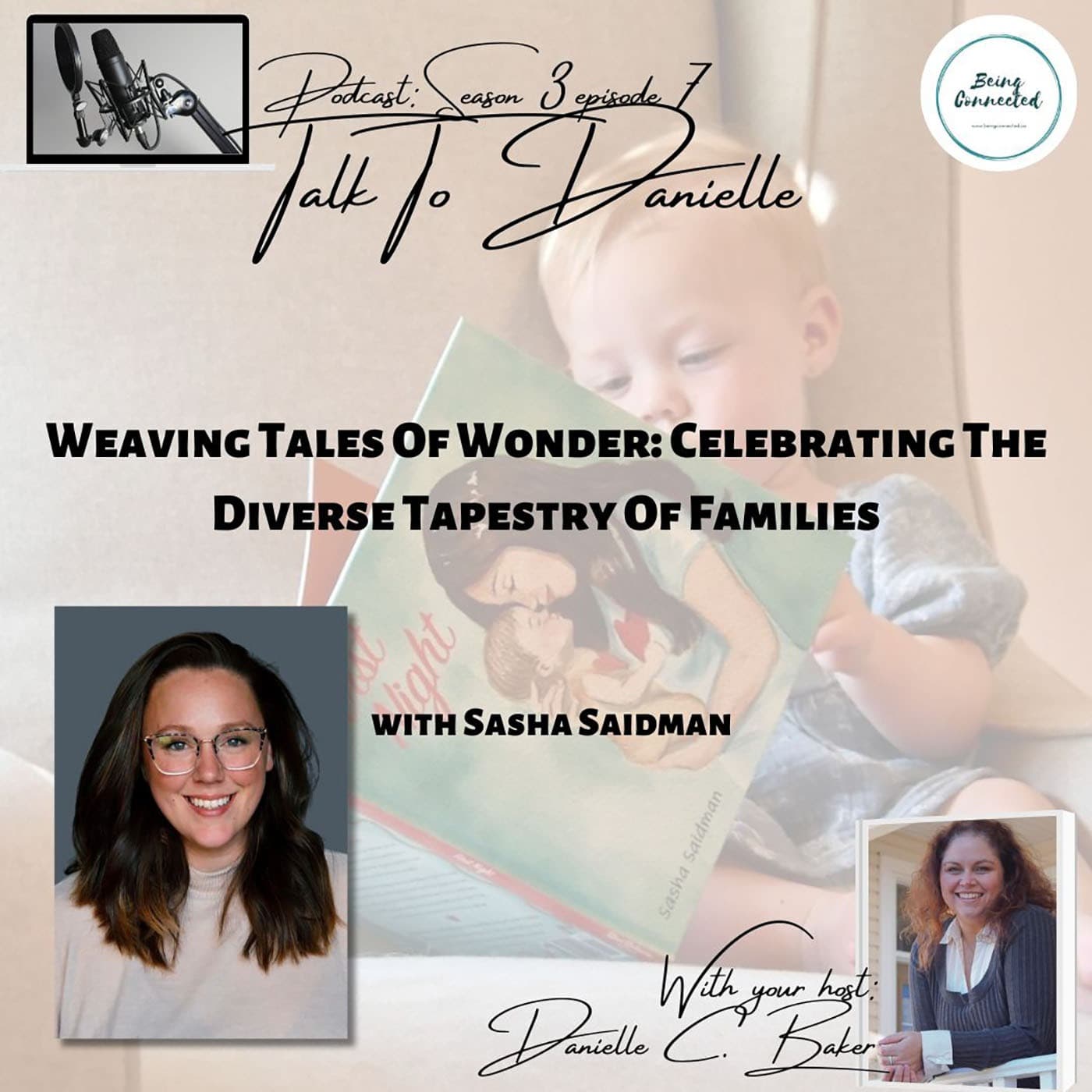 Weaving Tales Of Wonder: Celebrating The Diverse Tapestry Of Families with Sasha Saidman