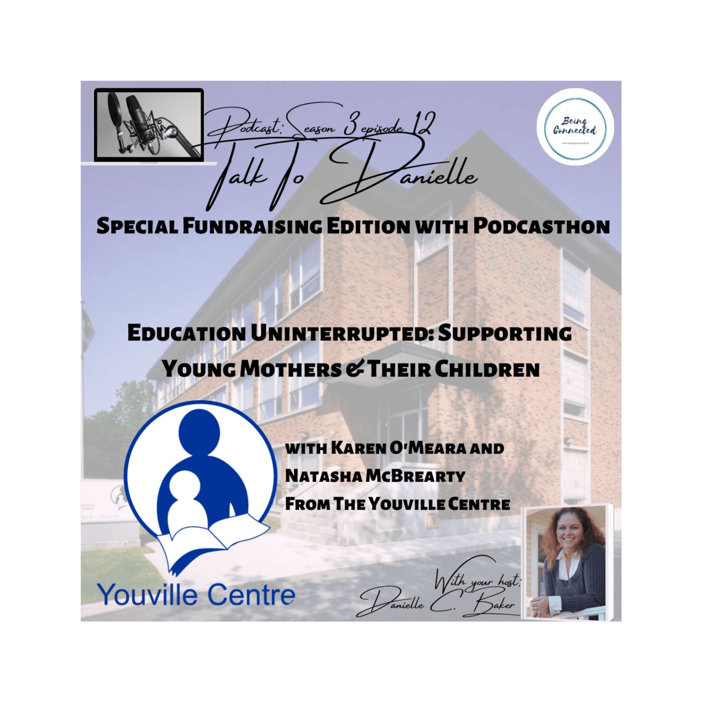Education Uninterrupted: Supporting Young Mothers & Their Children with The Youville Centre