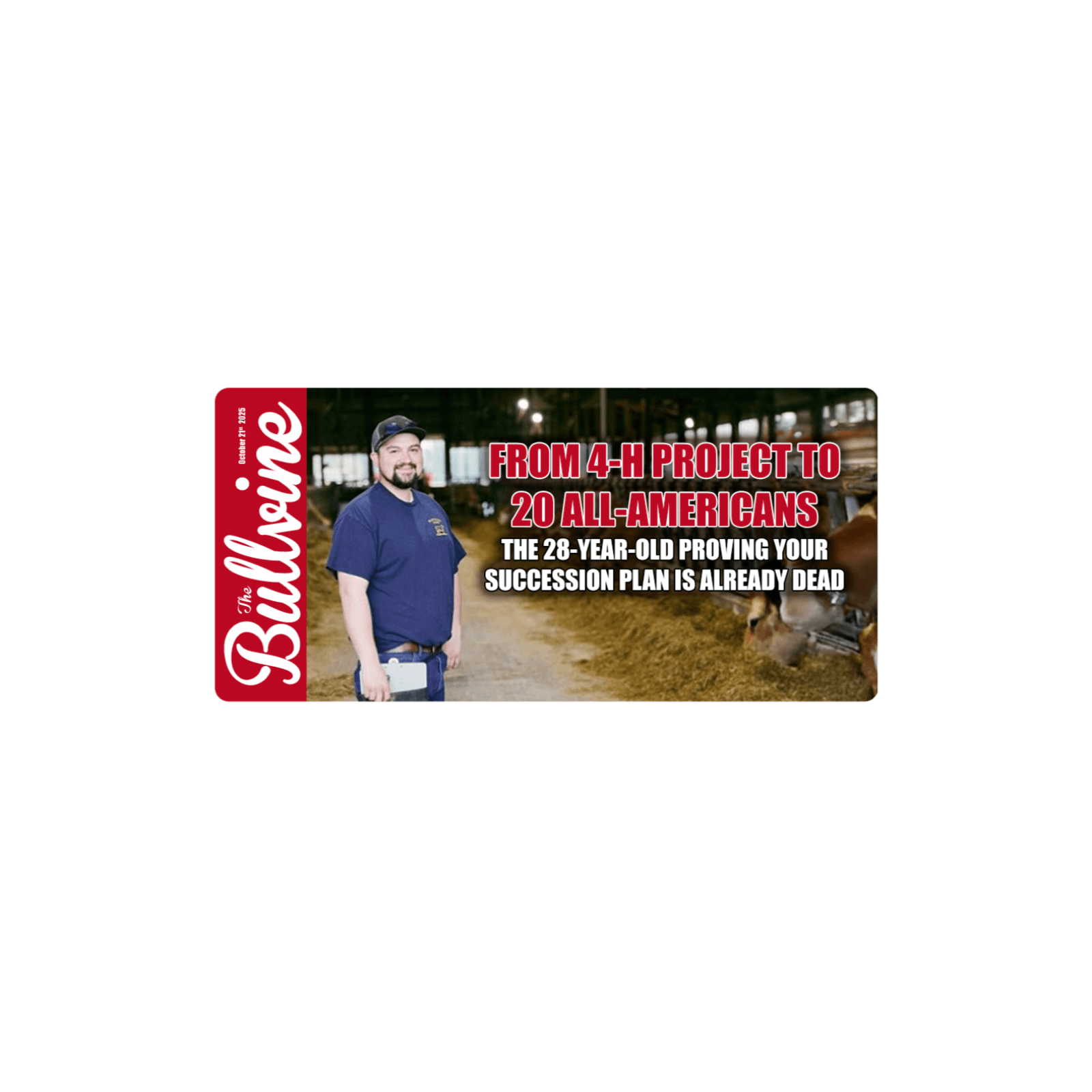 E398 From 4-H Project to 20 All-Americans: The 28-Year-Old Proving Your Succession Plan Is Already Dead