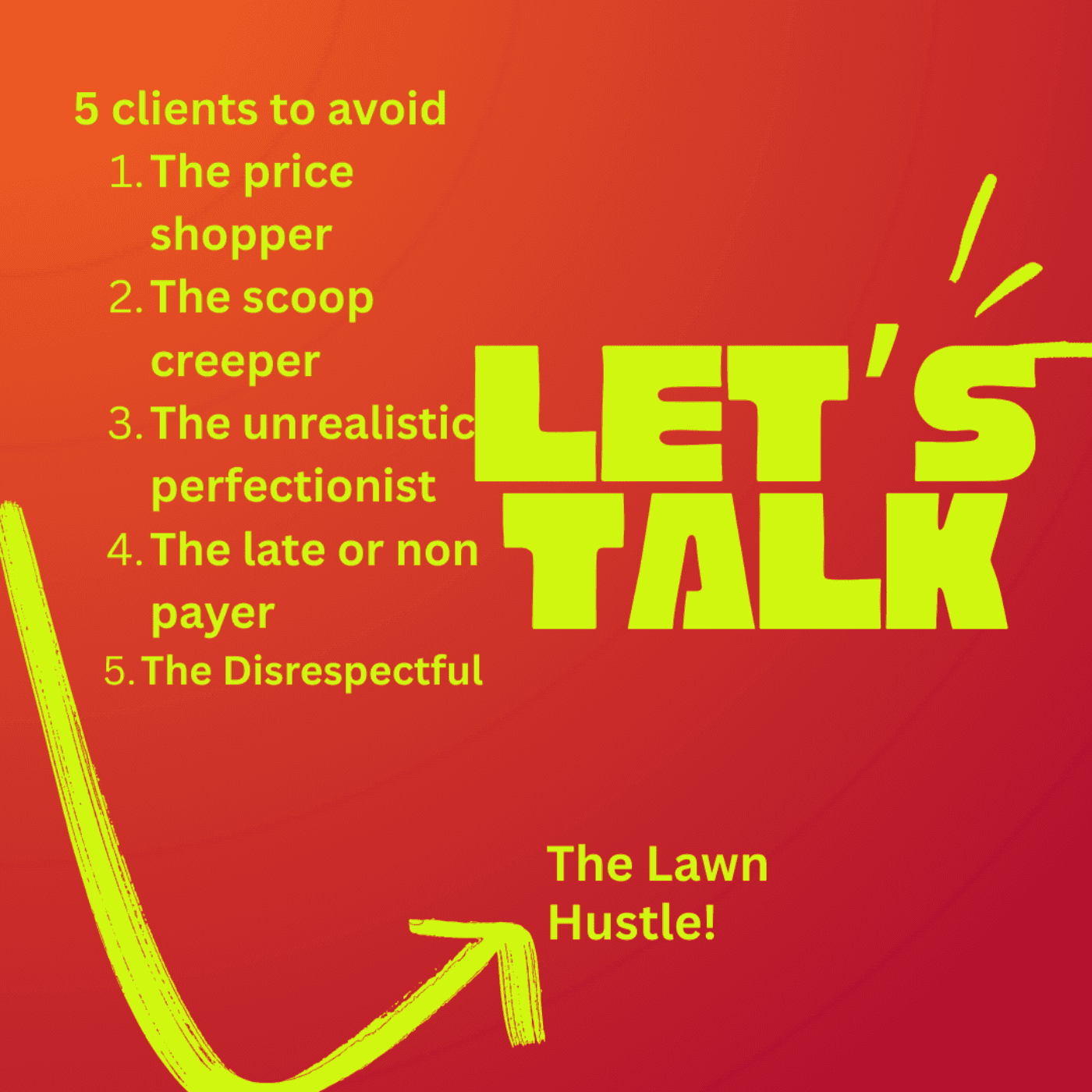 5 clients to avoid in the Green Industry!