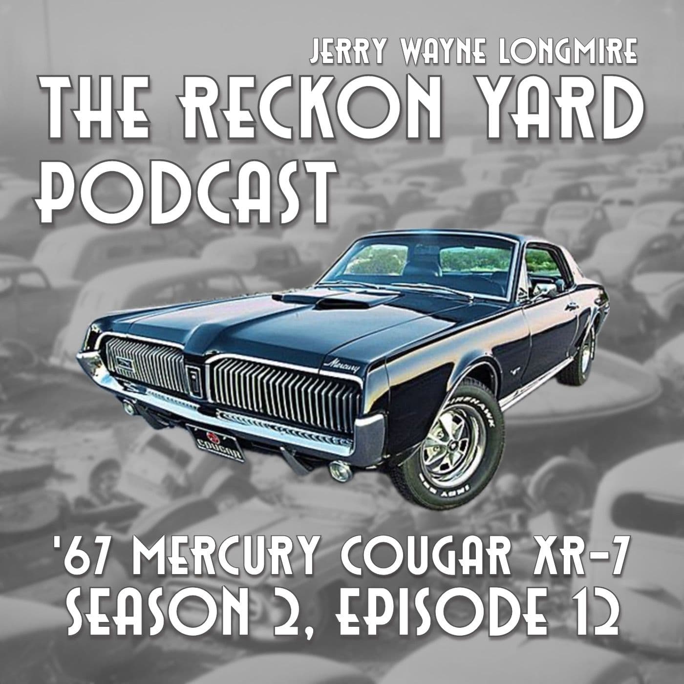 1967 Mercury Cougar XR-7 |S.02E.12