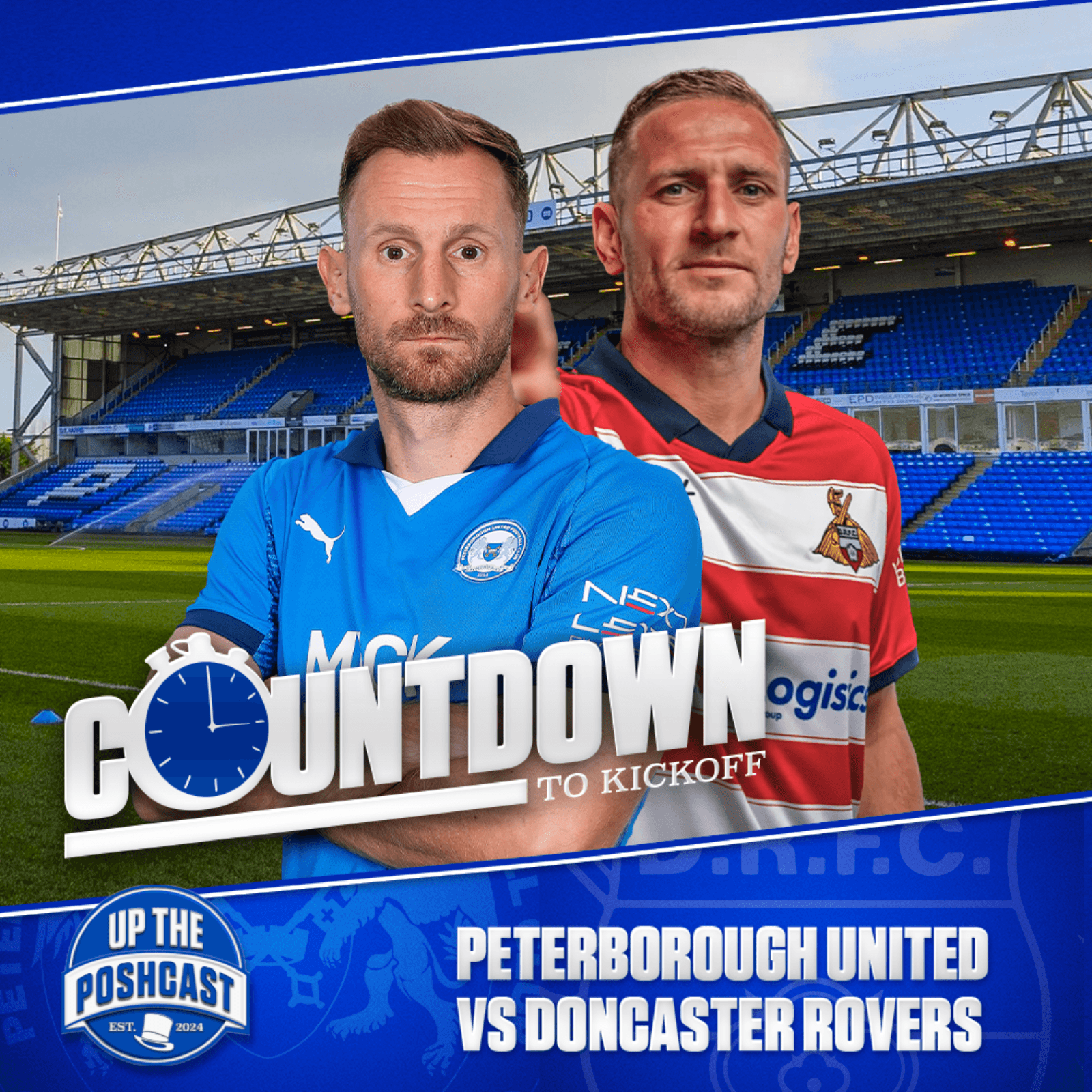 Peterborough United vs Doncaster Rovers preview | Countdown to Kickoff EP41