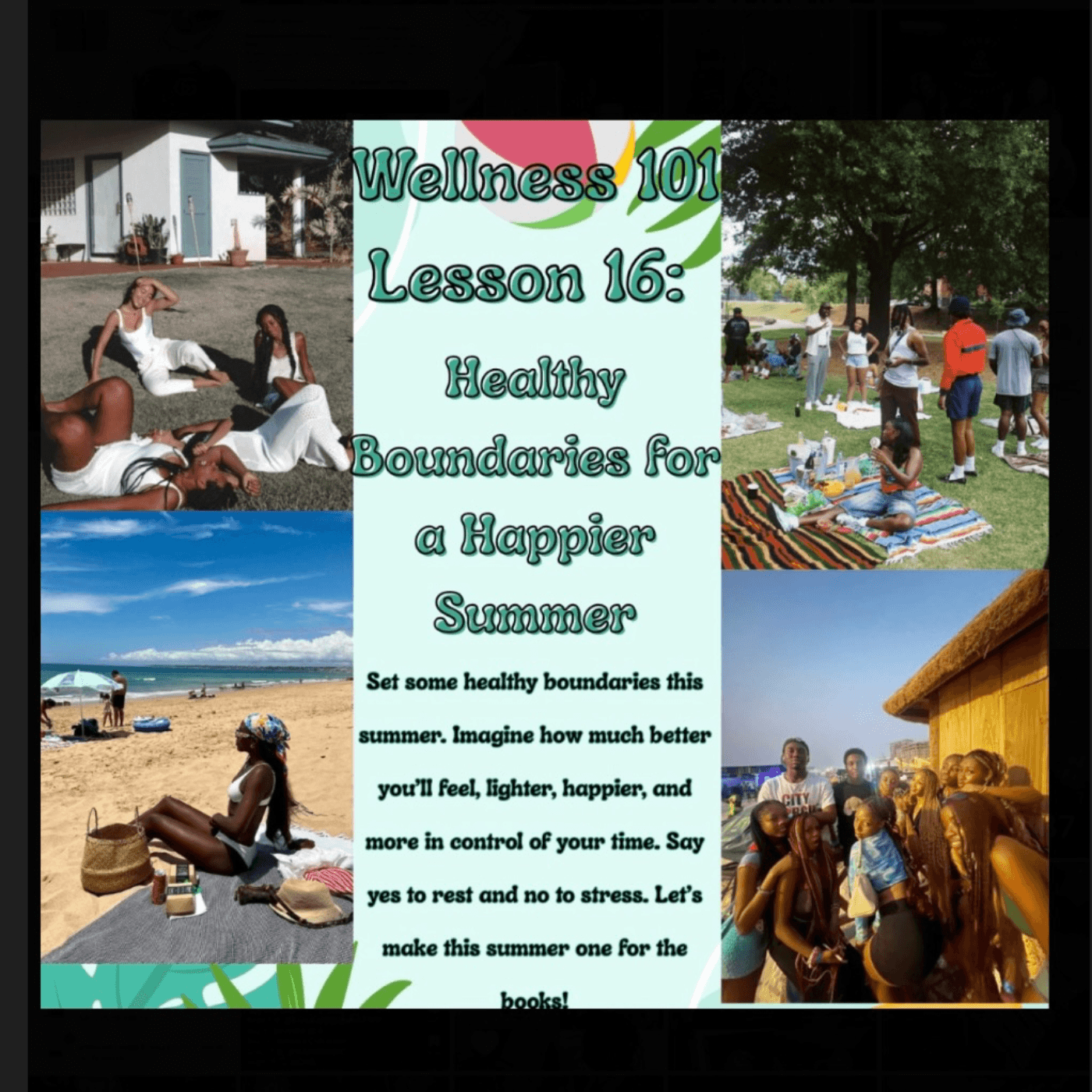 Wellness 101 Lesson 16 - Healthy Boundaries for a Happier Summer