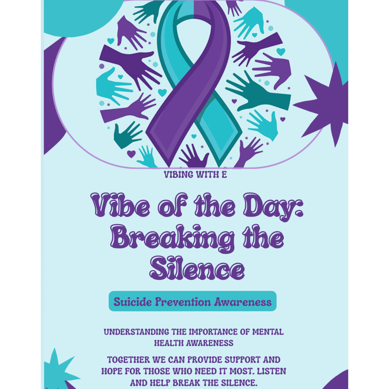 Vibe of the Day - Breaking the Silence: Suicide Prevention Awareness