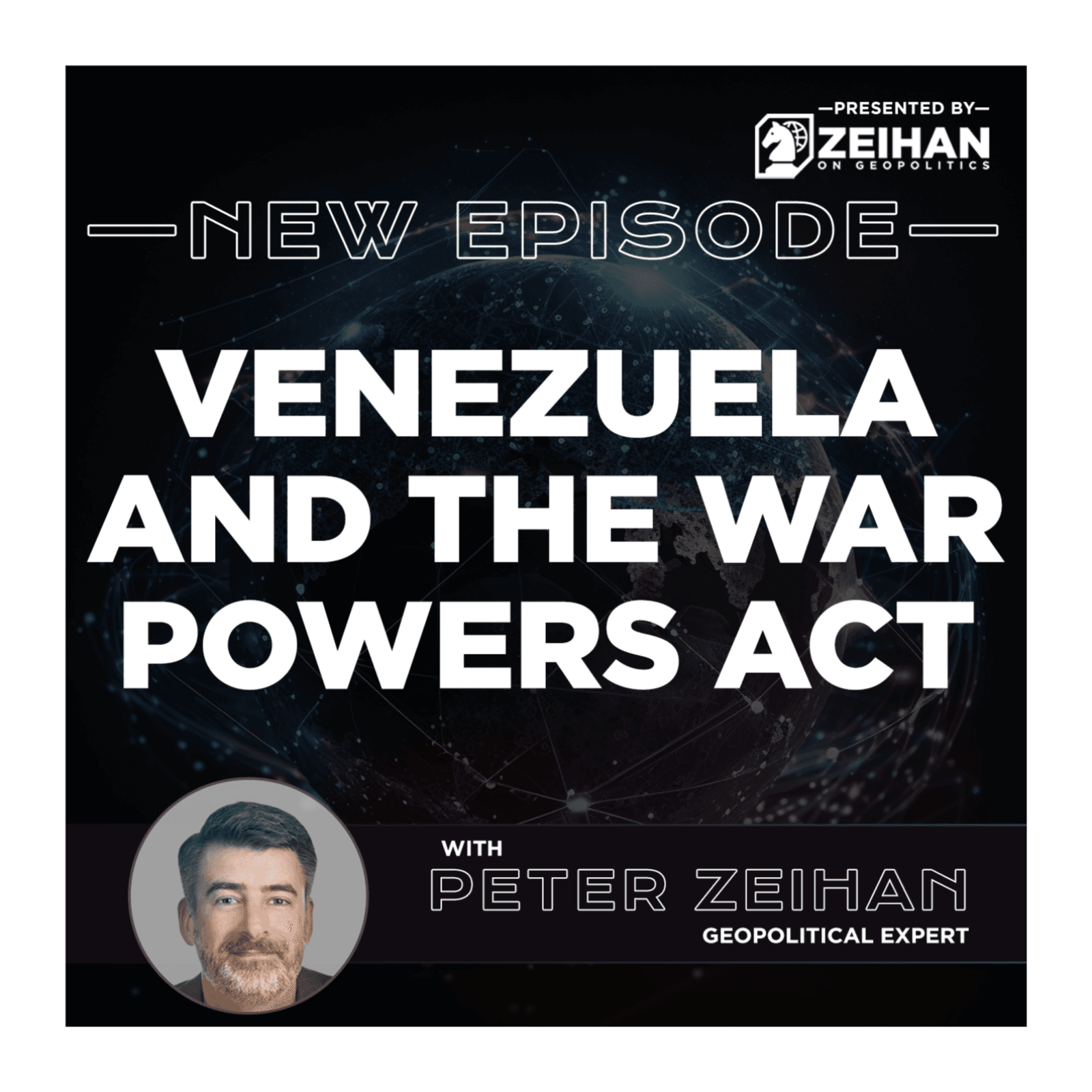 Venezuela and the War Powers Act || Peter Zeihan