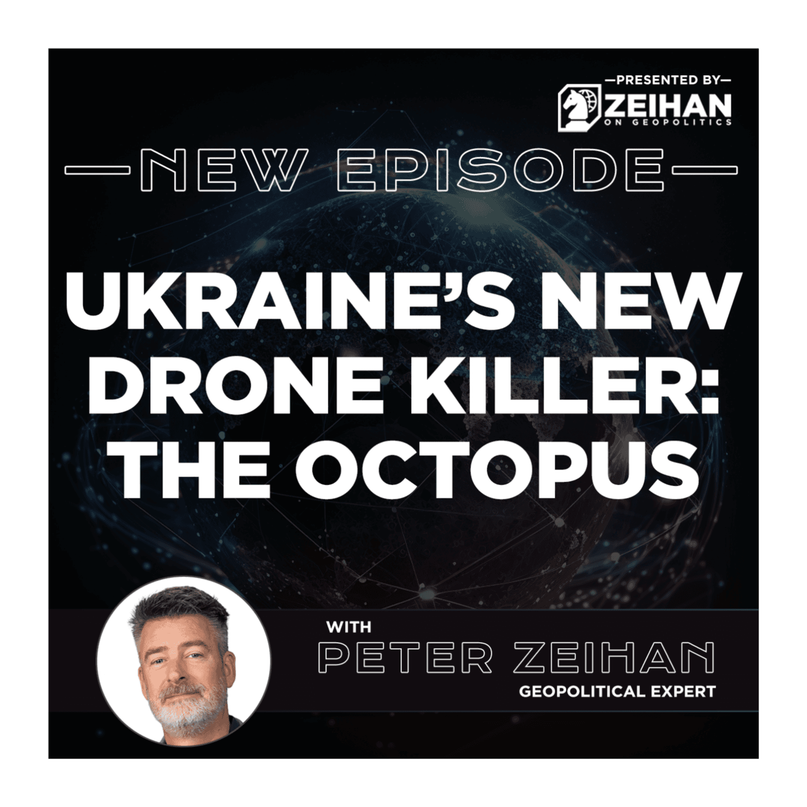 Ukraine's New Drone Killer: The Octopus || Peter Zeihan