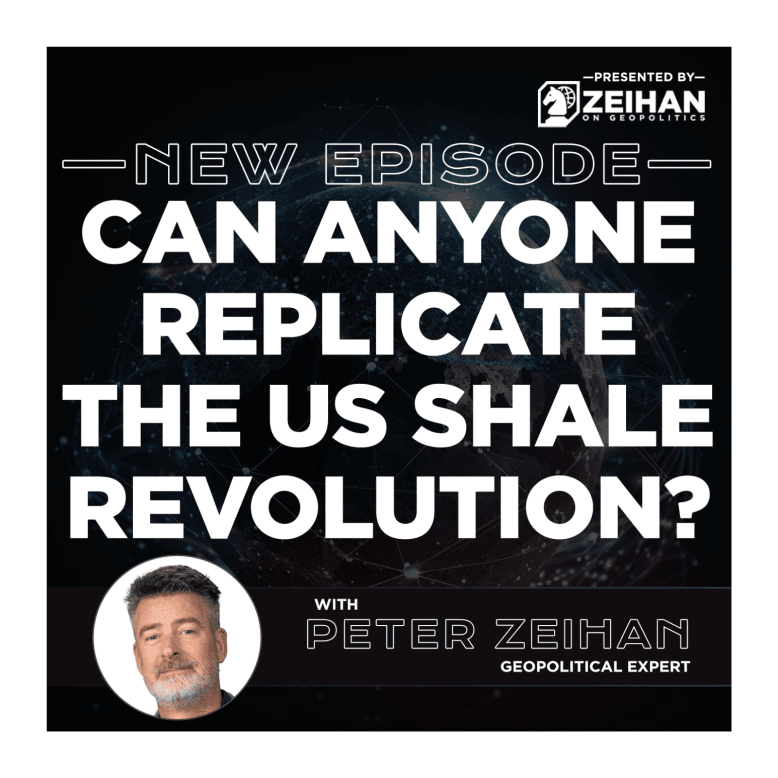 Can Anyone Replicate the US Shale Revolution? || Peter Zeihan