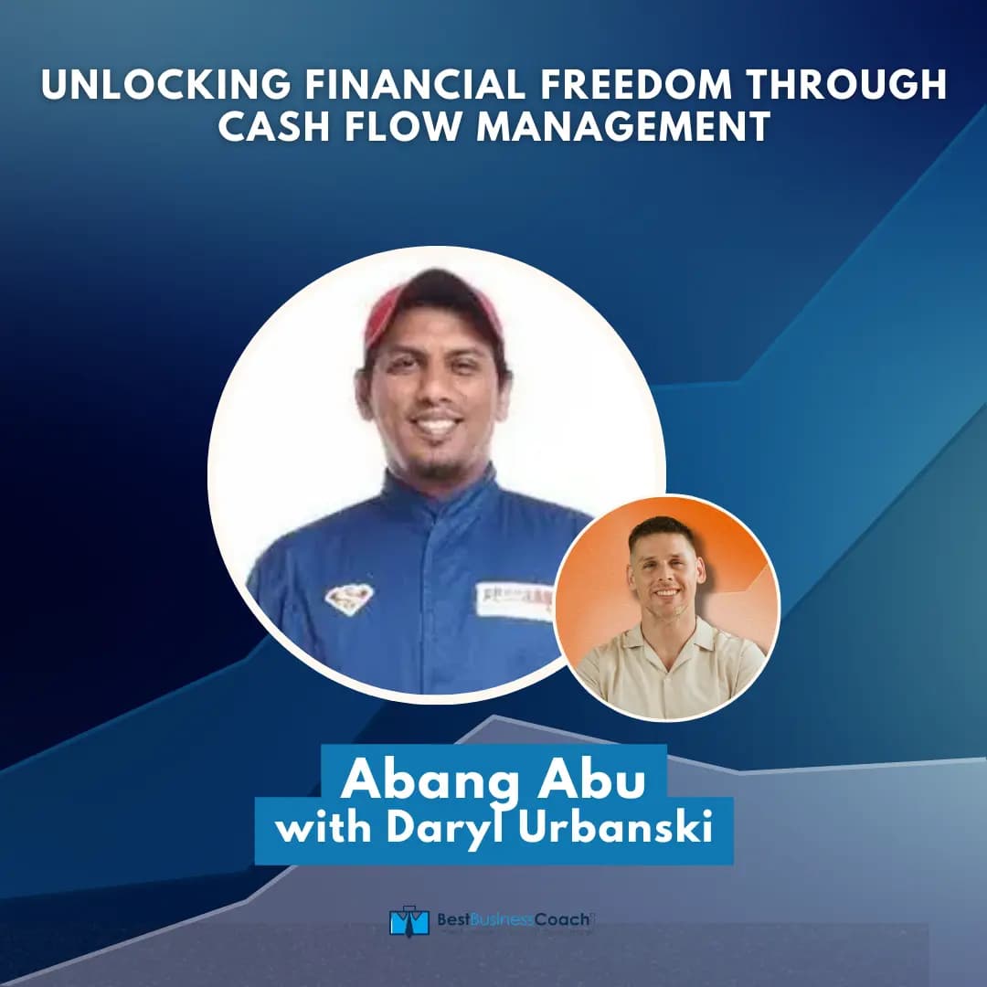 Unlocking Financial Freedom Through Cash Flow Management – with Abang Abu