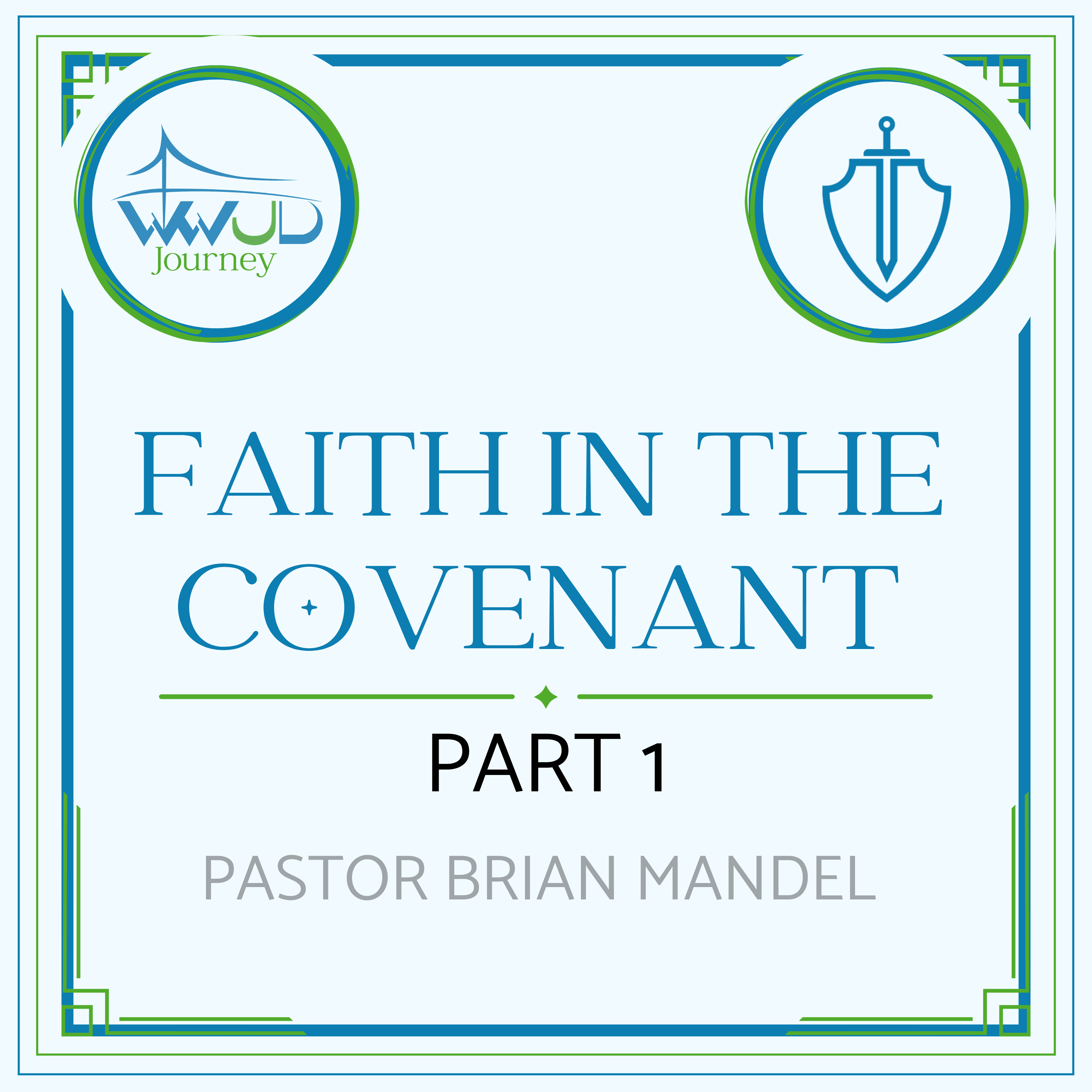 Bridge Church Fredericksburg | Faith in the Covenant | Pastor Brian Mandel | January 12, 2025