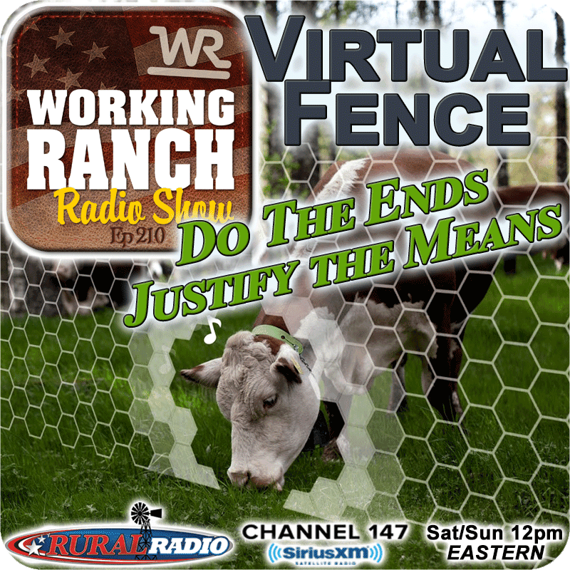 Ep 210: Virtual Fencing – Can the Ends Justify The Means?