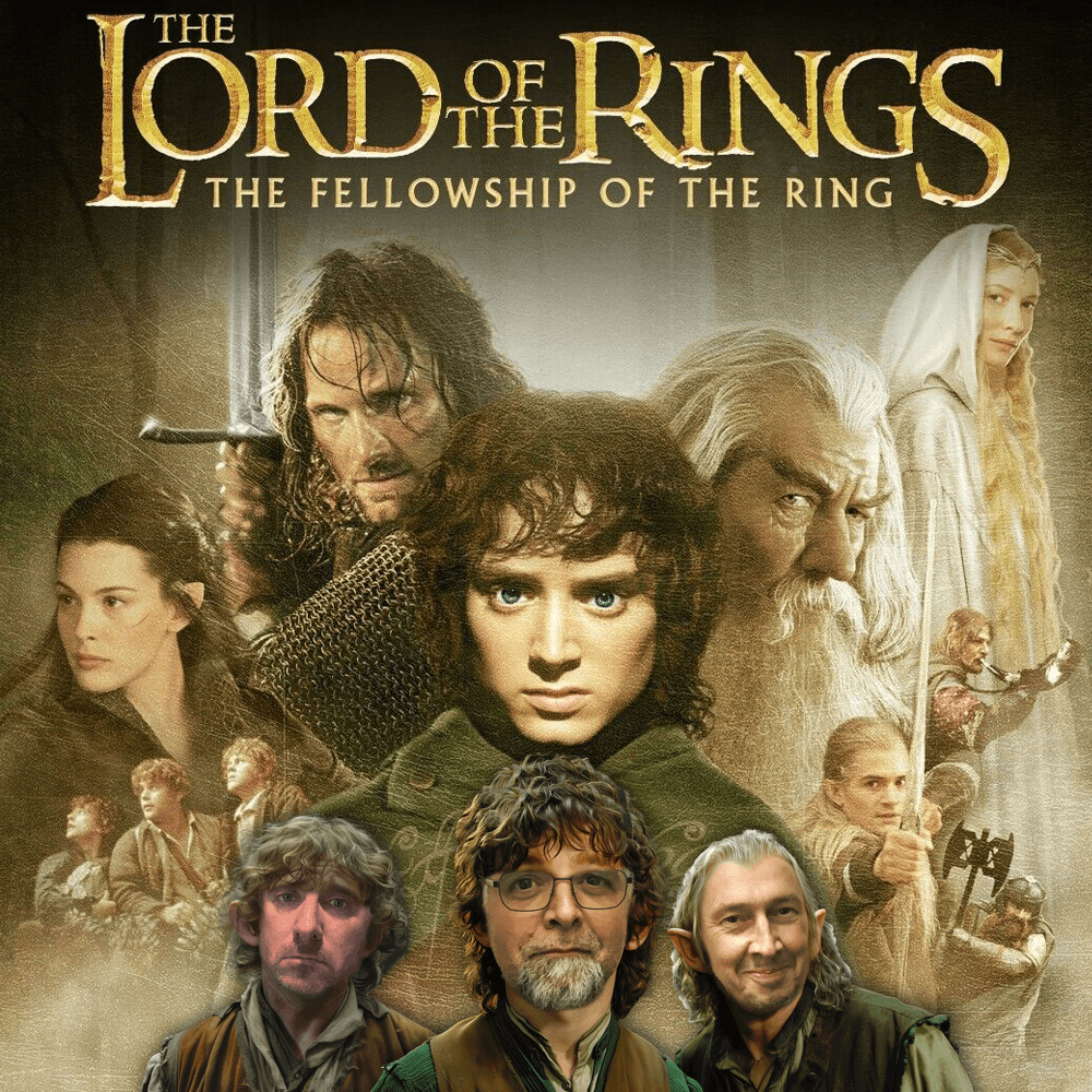 Podcast 201: Lord of the Rings - The Fellowship of the Ring
