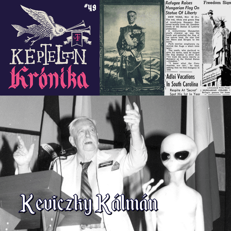 KK #49 – Keviczky Kálmán