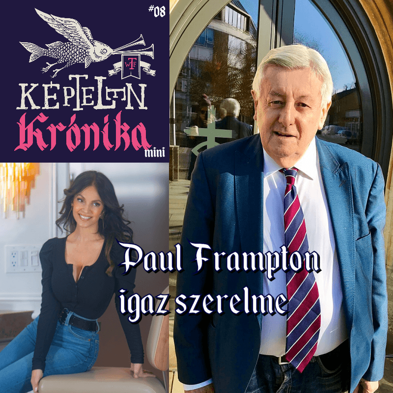 KK Mini #08 – Paul Frampton igaz szerelme