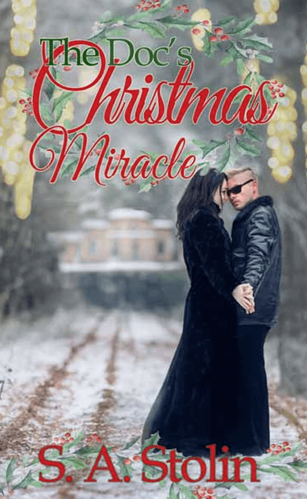 Hallmark with a Twist: S. A. Stolin on Love, Hope, Healing and The Doc’s Christmas Miracle