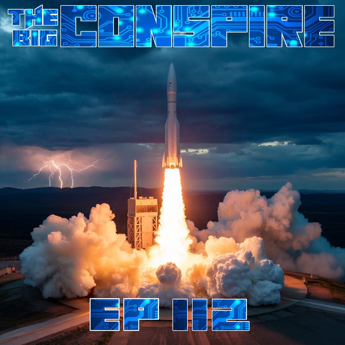 The Big Conspire Ep112