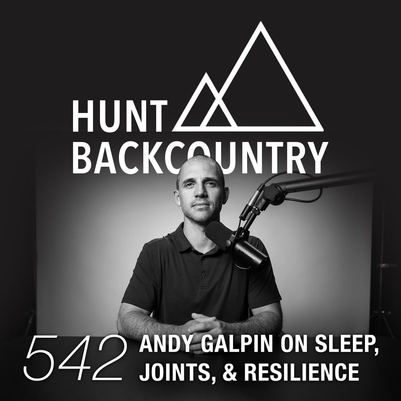 542 | Resilience, Joint Health, & Sleep with Dr. Andy Galpin