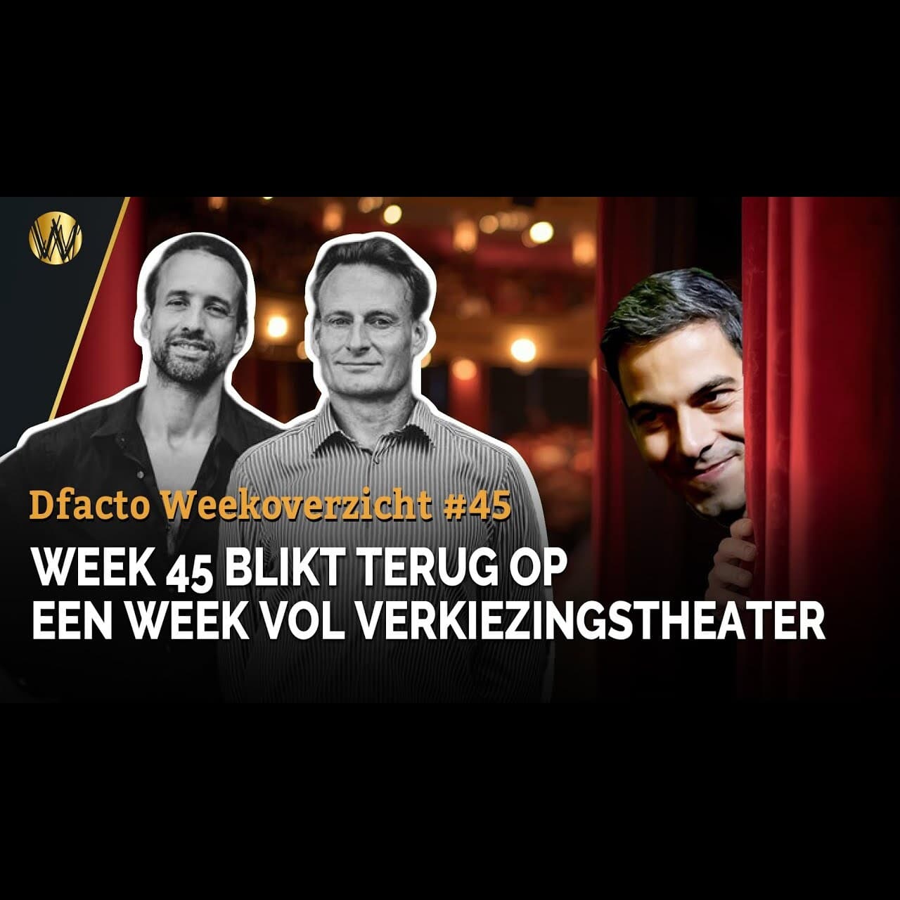 Willem Engel en Jeroen Pols Weekoverzicht #45 2025