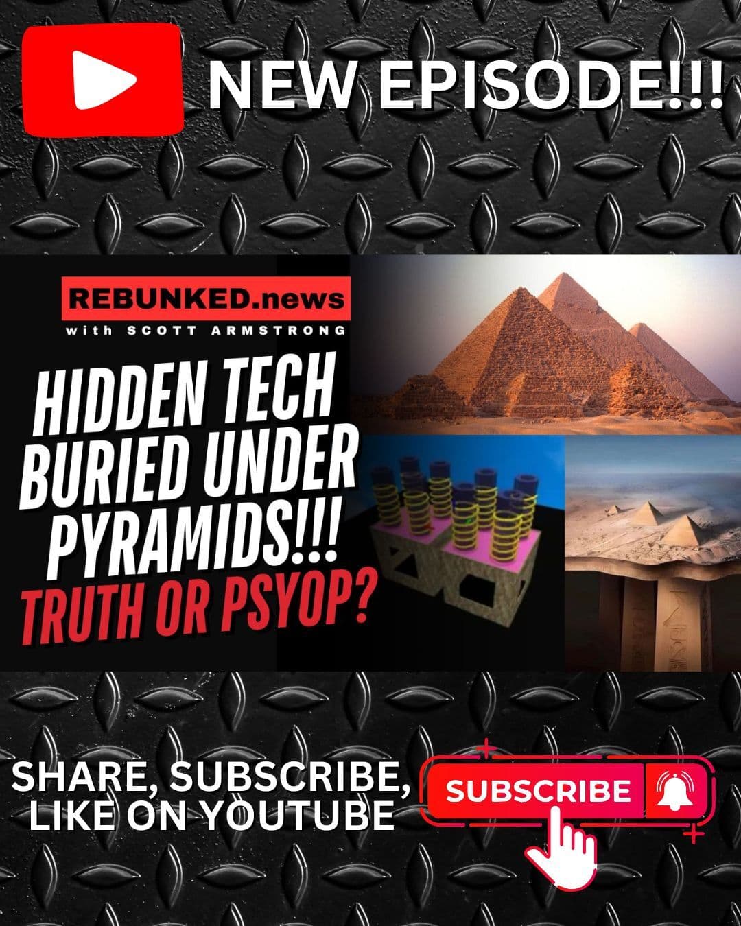 Hidden Tech Buried Under The Pyramids! Truth or Psyop???