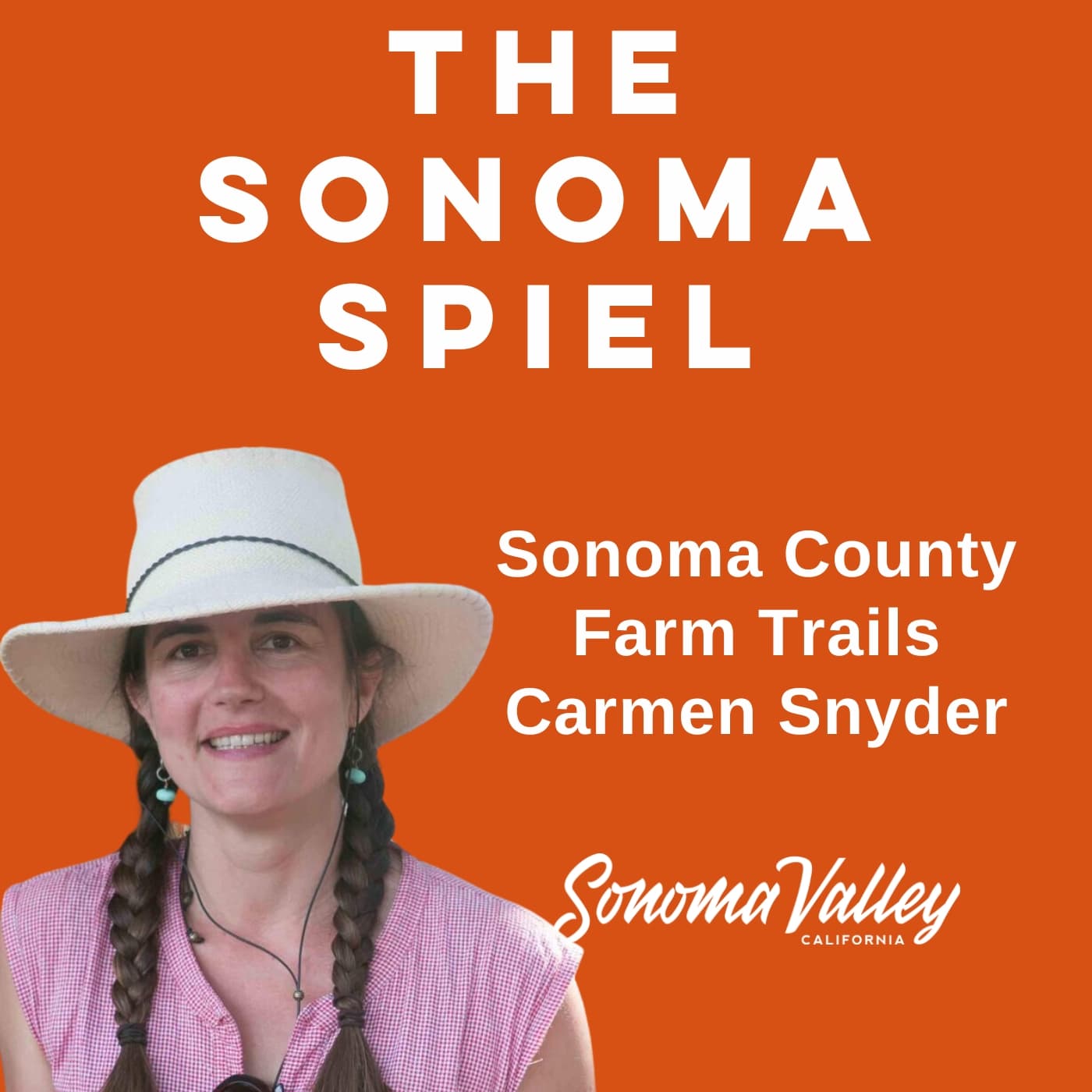 On the Sonoma Farm Trails with Carmen Snyder