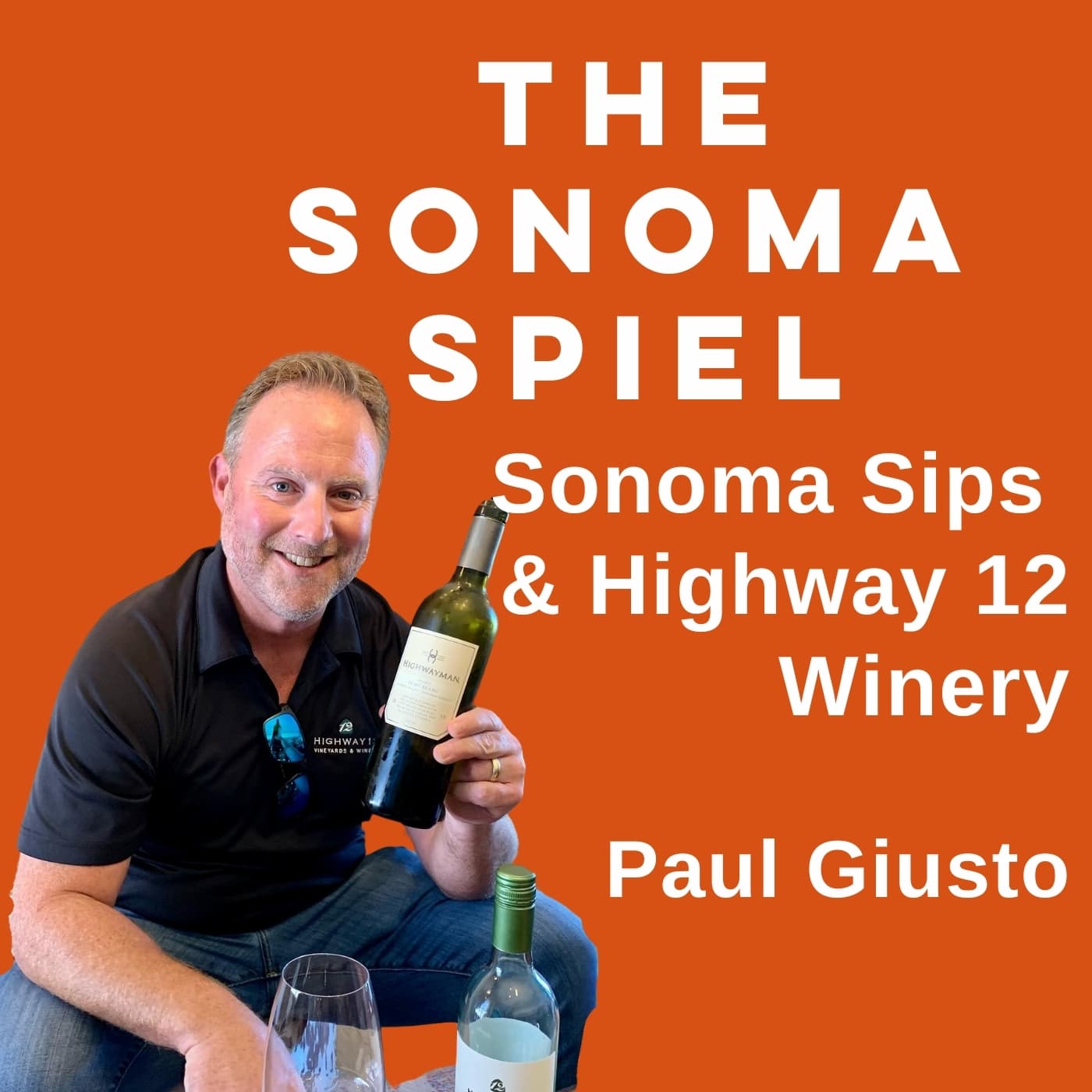 "My chateau is made of tin." Paul Giusto (Highway 12 Winery) on Sonoma Sips and winemaking