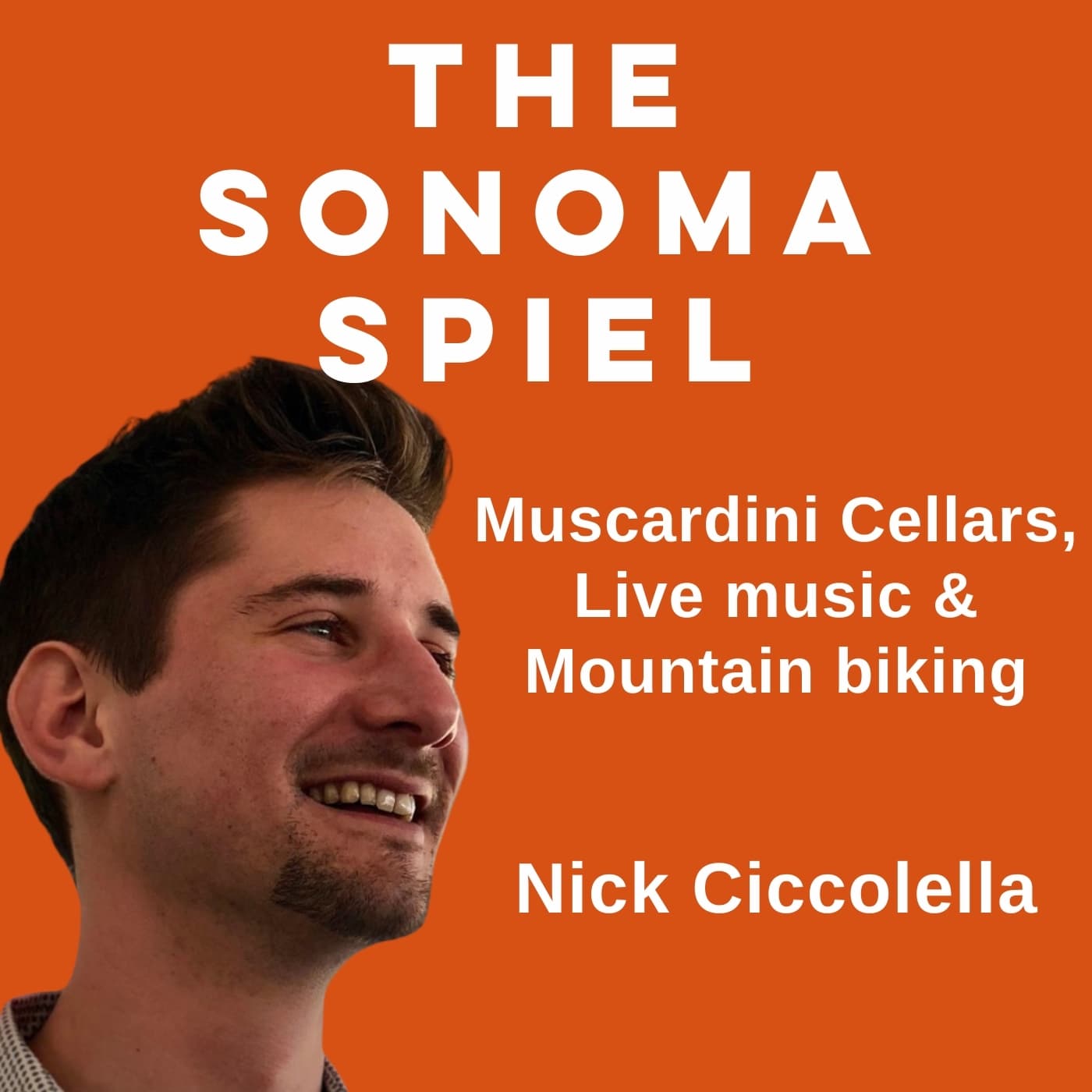 Nick Ciccollela of Muscardini Cellars: Italian wines, live music & illicit mountain biking trails