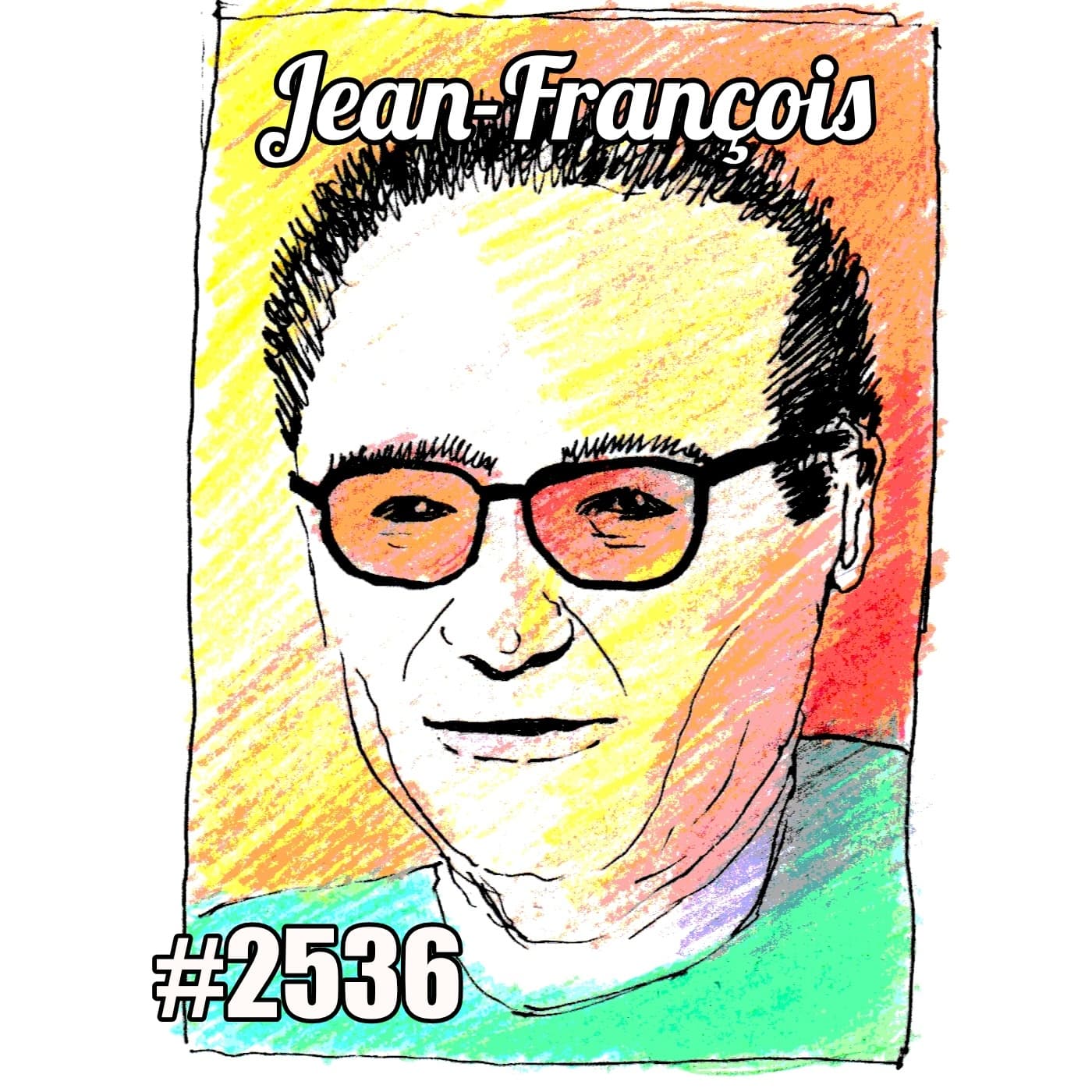Jean-François : la série de l’été