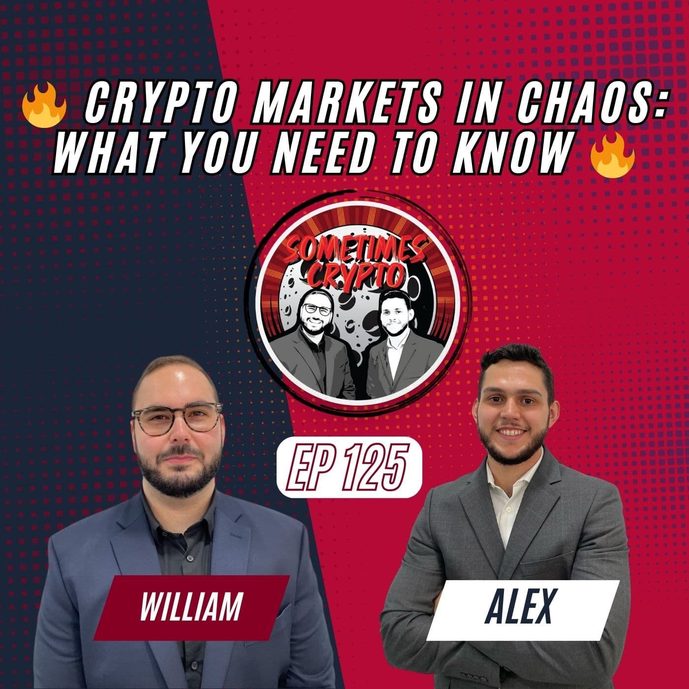 125 - Crypto Markets in Chaos: What You Need to Know
